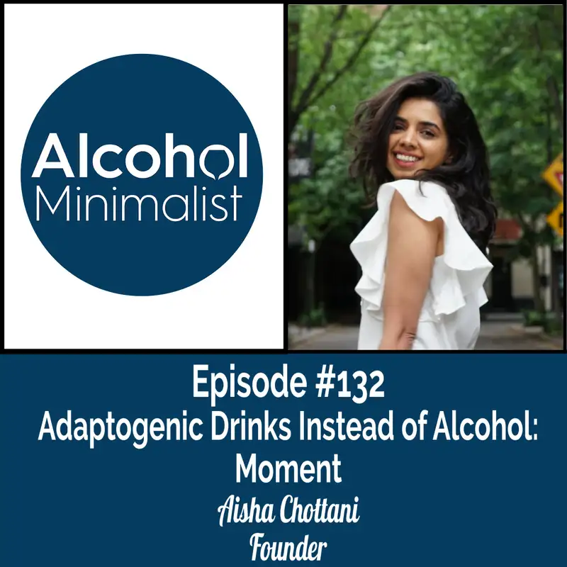 Adaptogenic Drinks Instead of Alcohol: Moment with Aisha Chottani