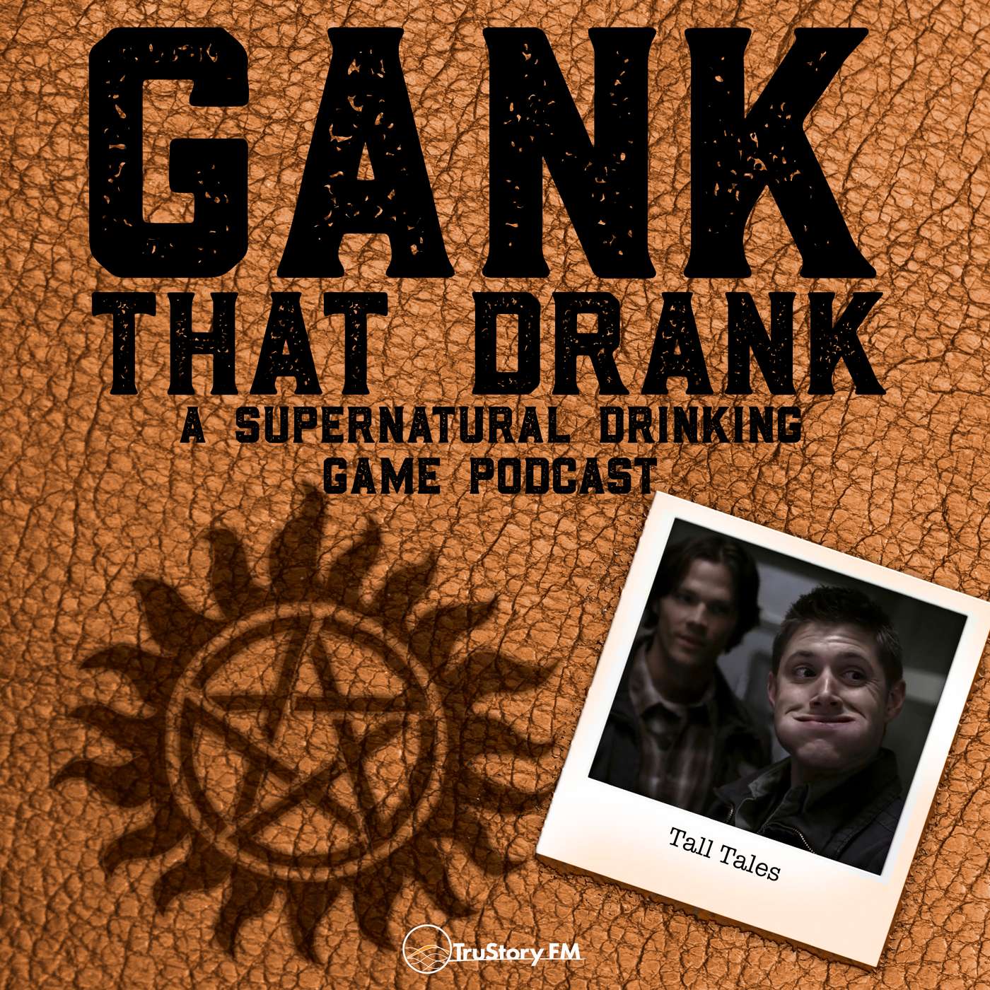 Gank That Drank: A Supernatural Drinking Game Podcast