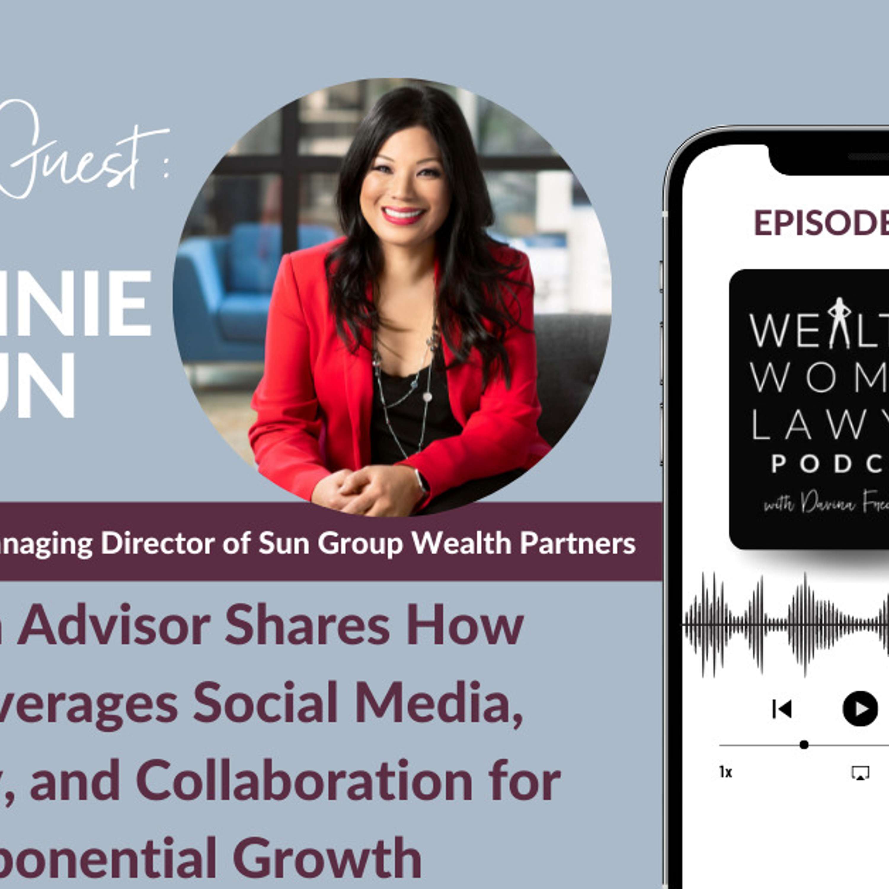 Wealthy Woman Lawyer Podcast, Helping you create a profitable, sustainable law firm you love