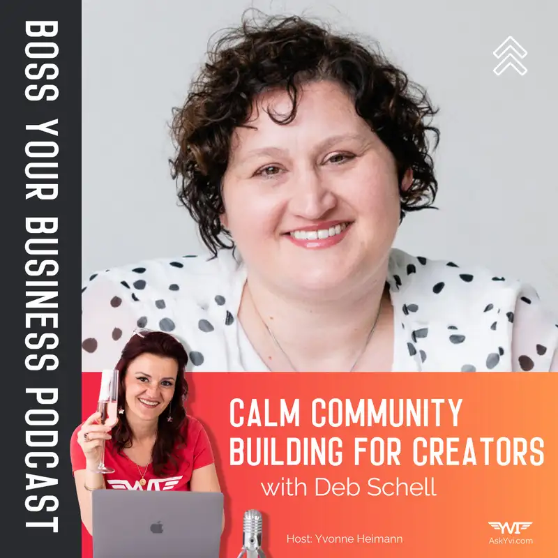 Calm Community Building for Online Creators with Deb Schull