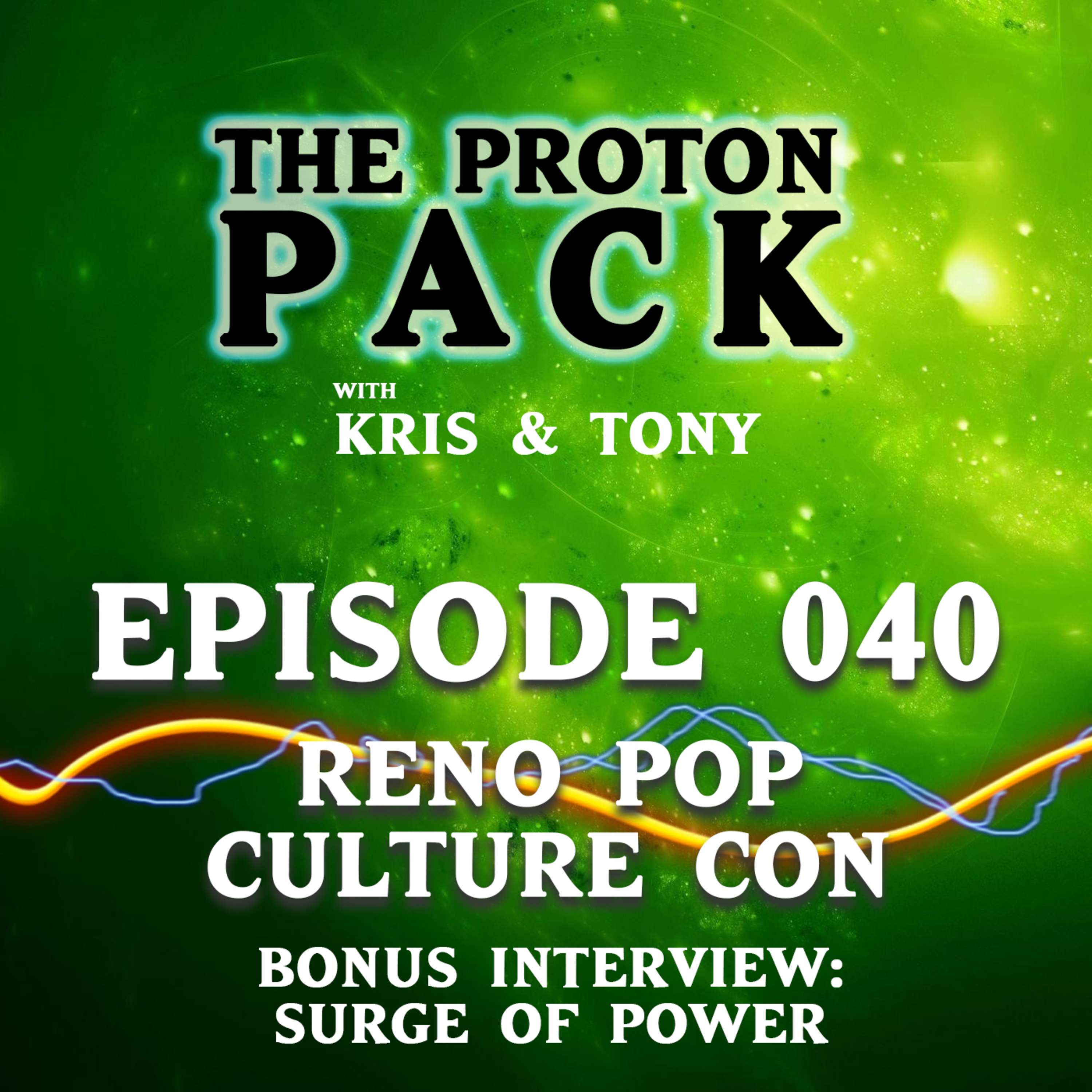 The Proton Pack Podcast