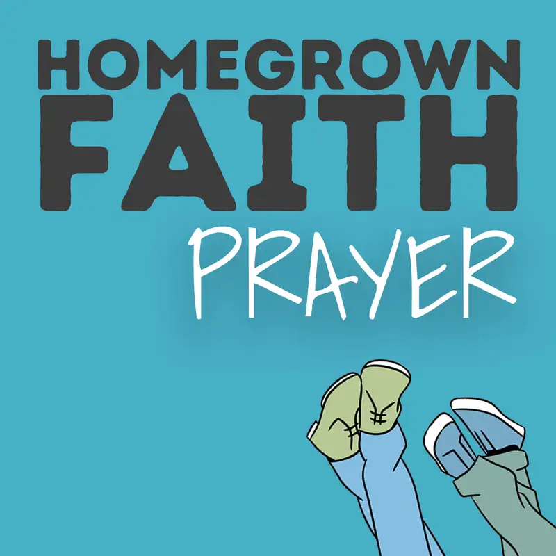 Prayer - Blanket Dens, Breath Prayers & Holding Each Other in the Light (HF03)