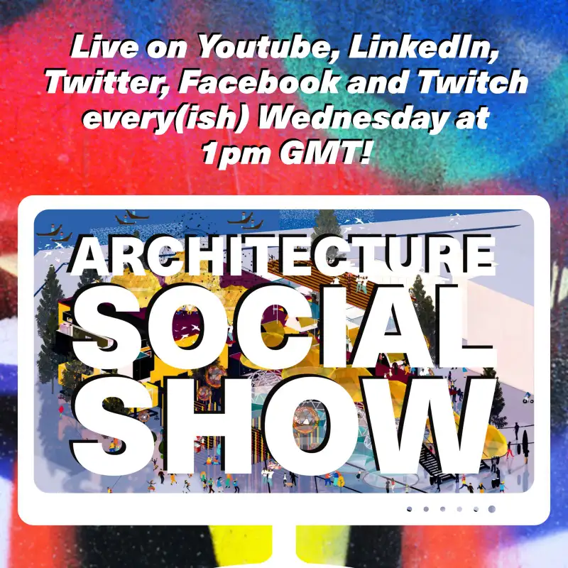 The Architecture Social Show kicks off March!