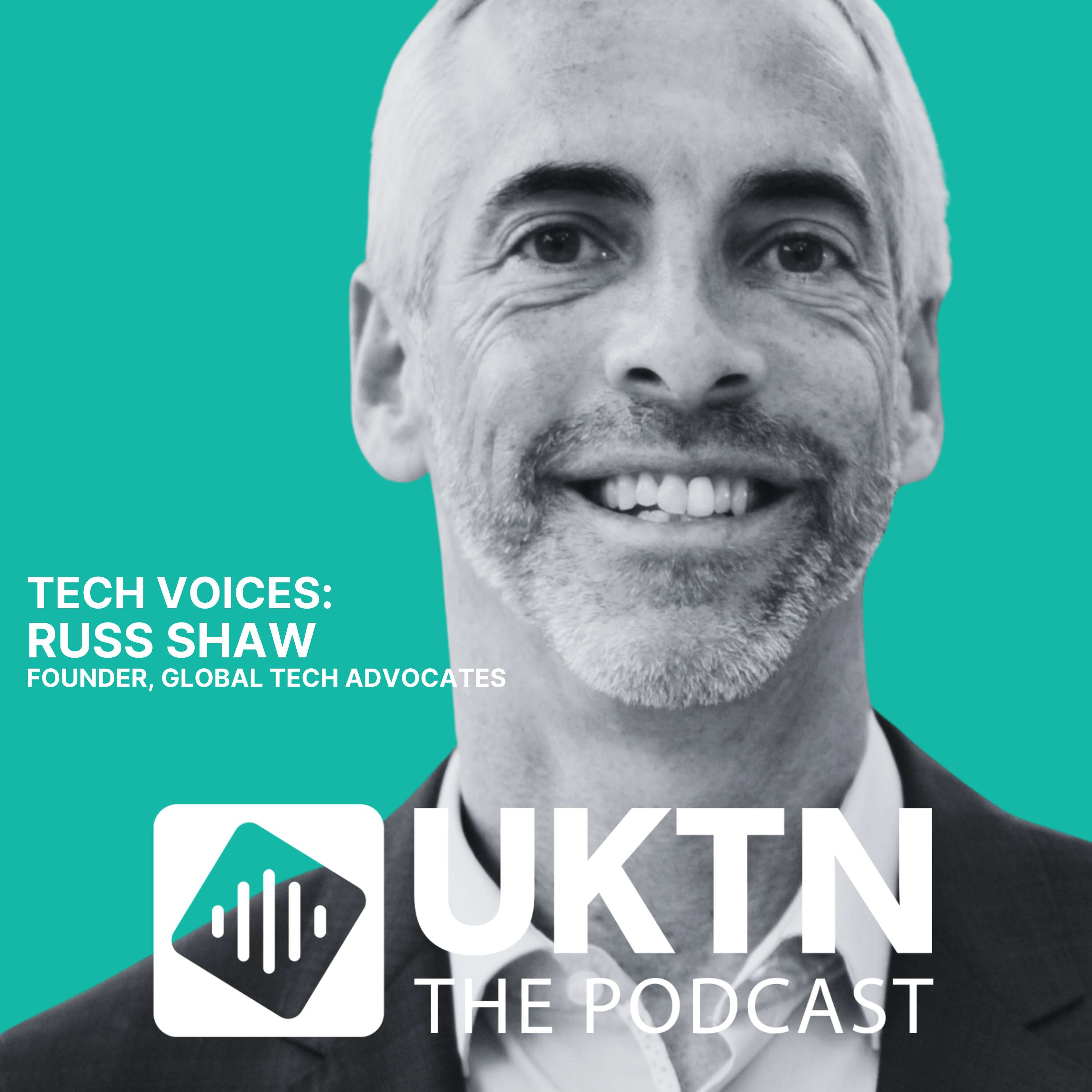 Protecting the UK’s place in global tech – Russ Shaw, founder, Global Tech Advocates