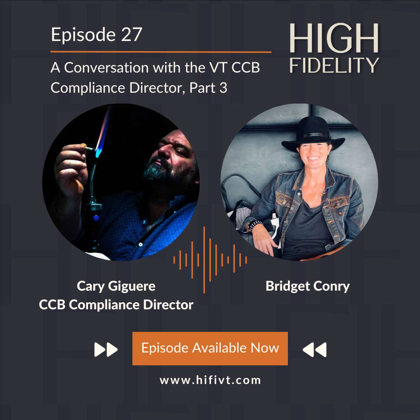 Episode 27 | What Keeps Cary Giguere Up At Night? A Conversation with the VT CCB Compliance Director, Part 3 Episode 27 | What Keeps Cary Giguere Up At Night? A Conversation with the VT CCB Compliance Director, Part 3