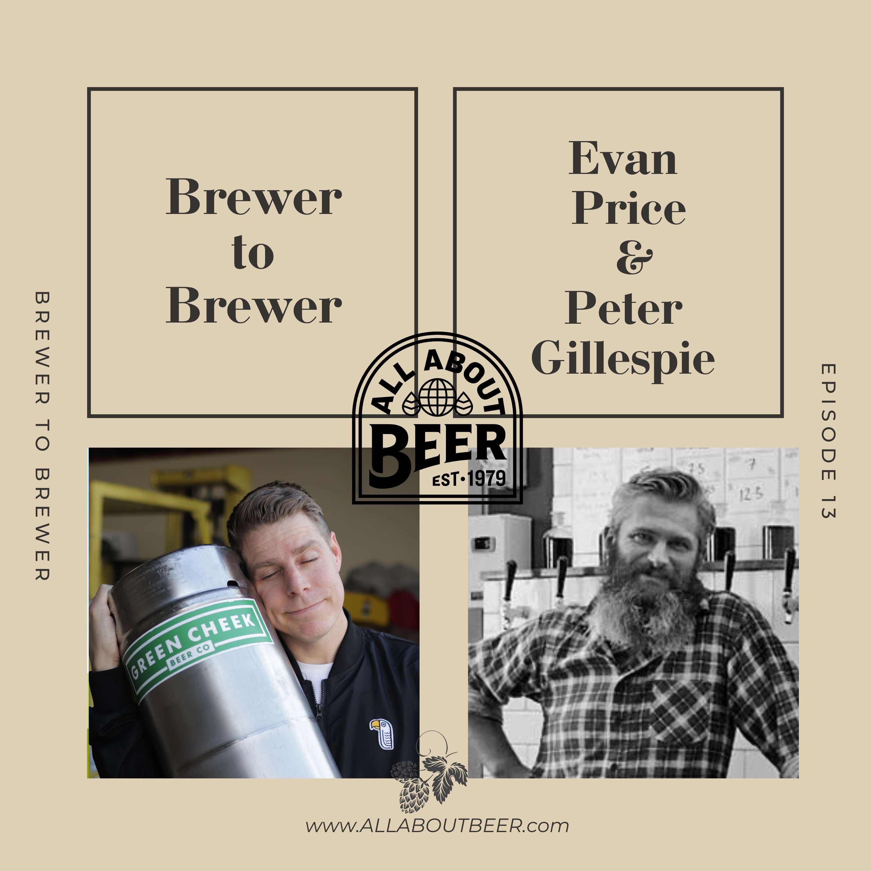 Brewer to Brewer: Evan Price and Peter Gillespie (Ep. 13)