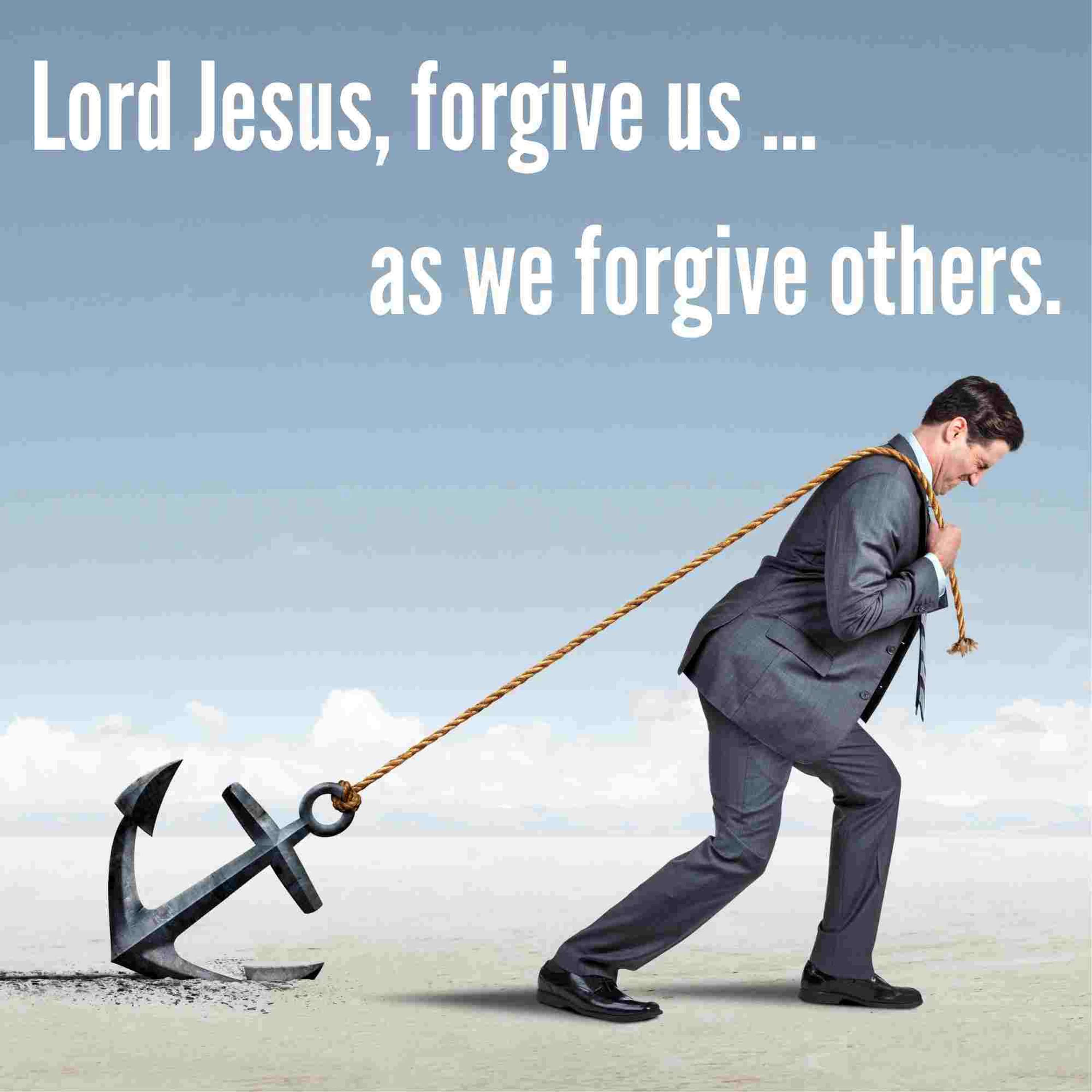 Forgive Us and We Forgive episode artwork