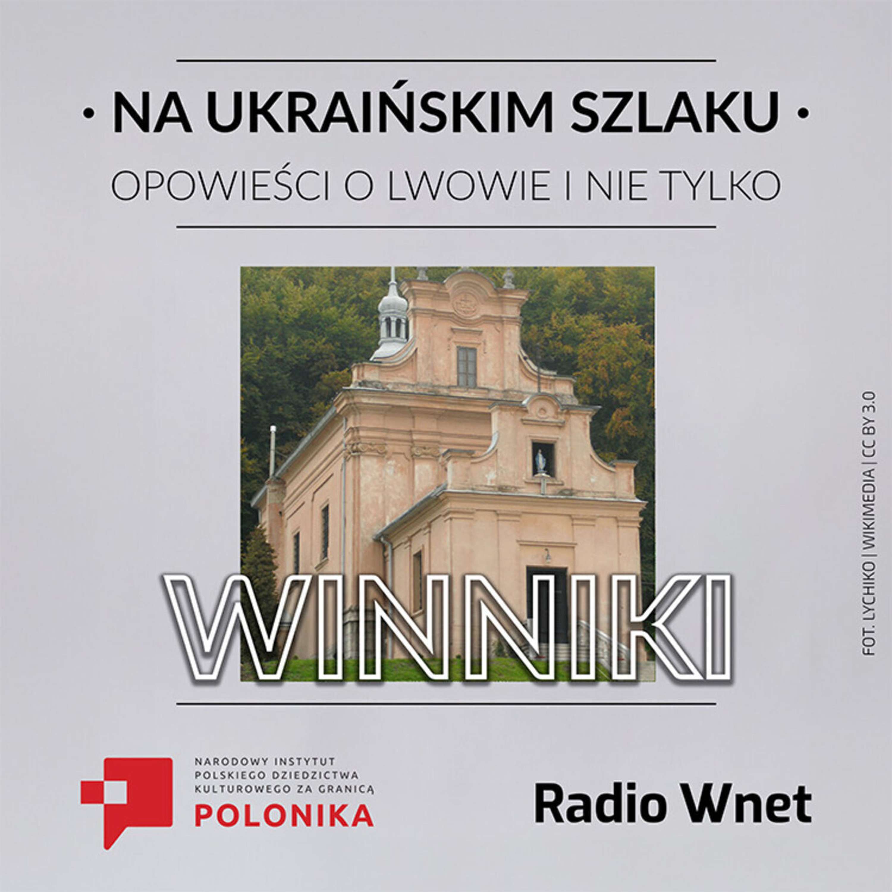 Między winnicami a historią: odkrywamy Winniki episode artwork