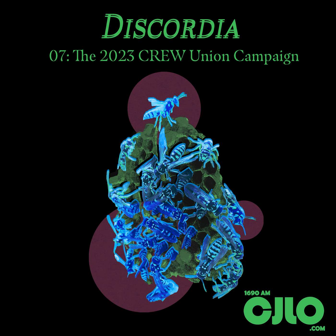 Discordia 07: The 2023 CREW Union Campaign episode artwork