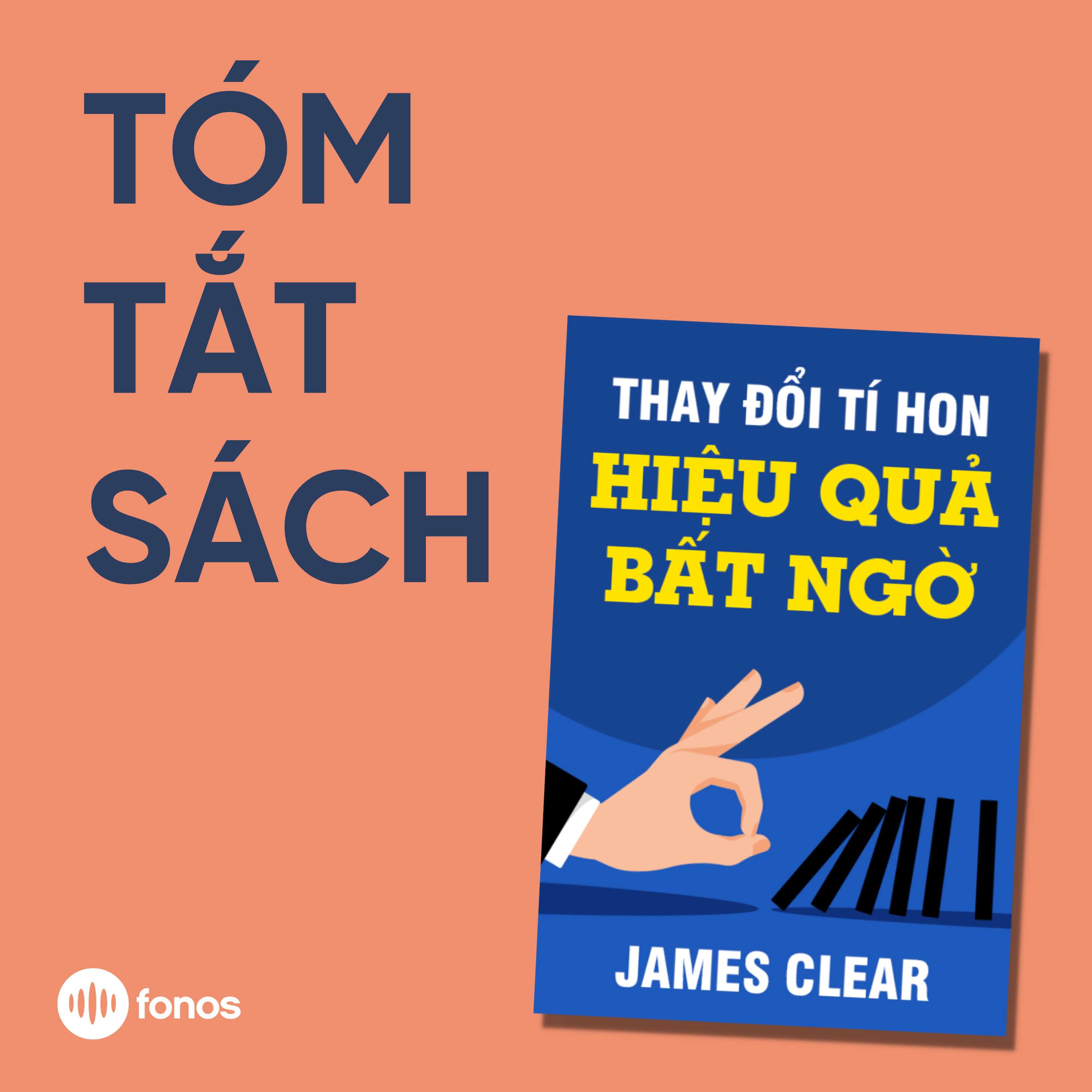 Thay Đổi Tí Hon, Hiệu Quả Bất Ngờ [Tóm Tắt Sách]