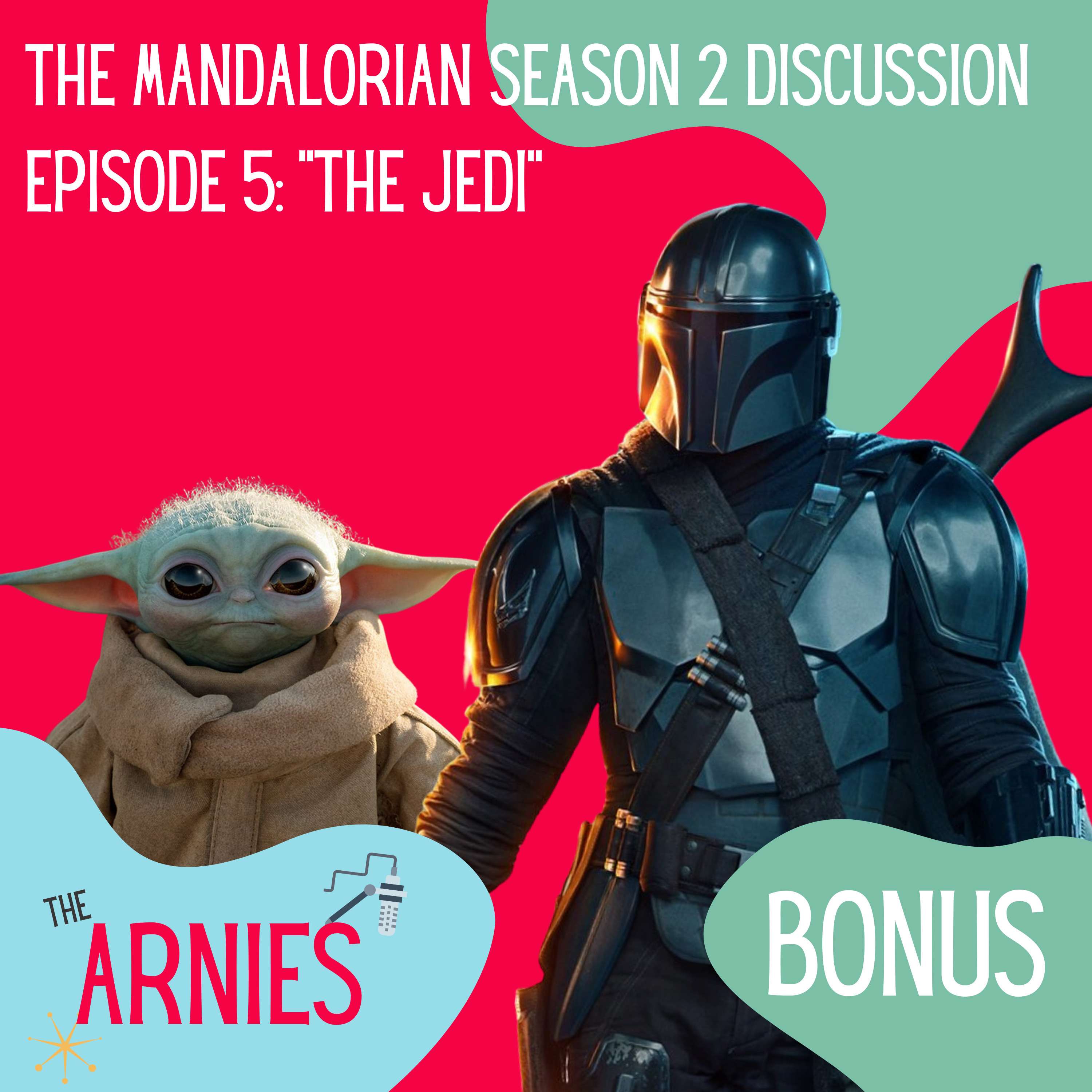 The Mandalorian Season 2 Discussion: Ep.5 