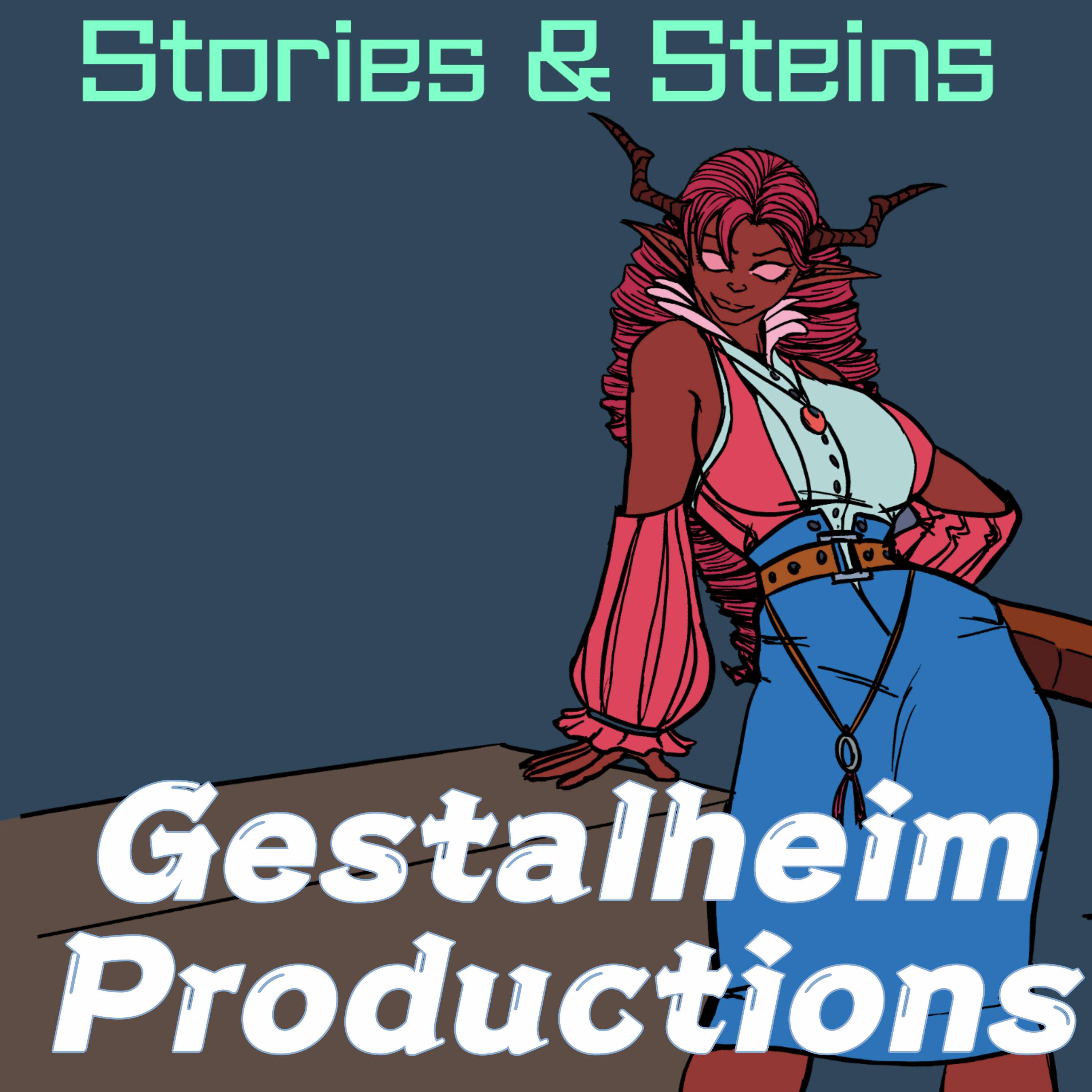 Gestalheim Productions - Stories and Steins