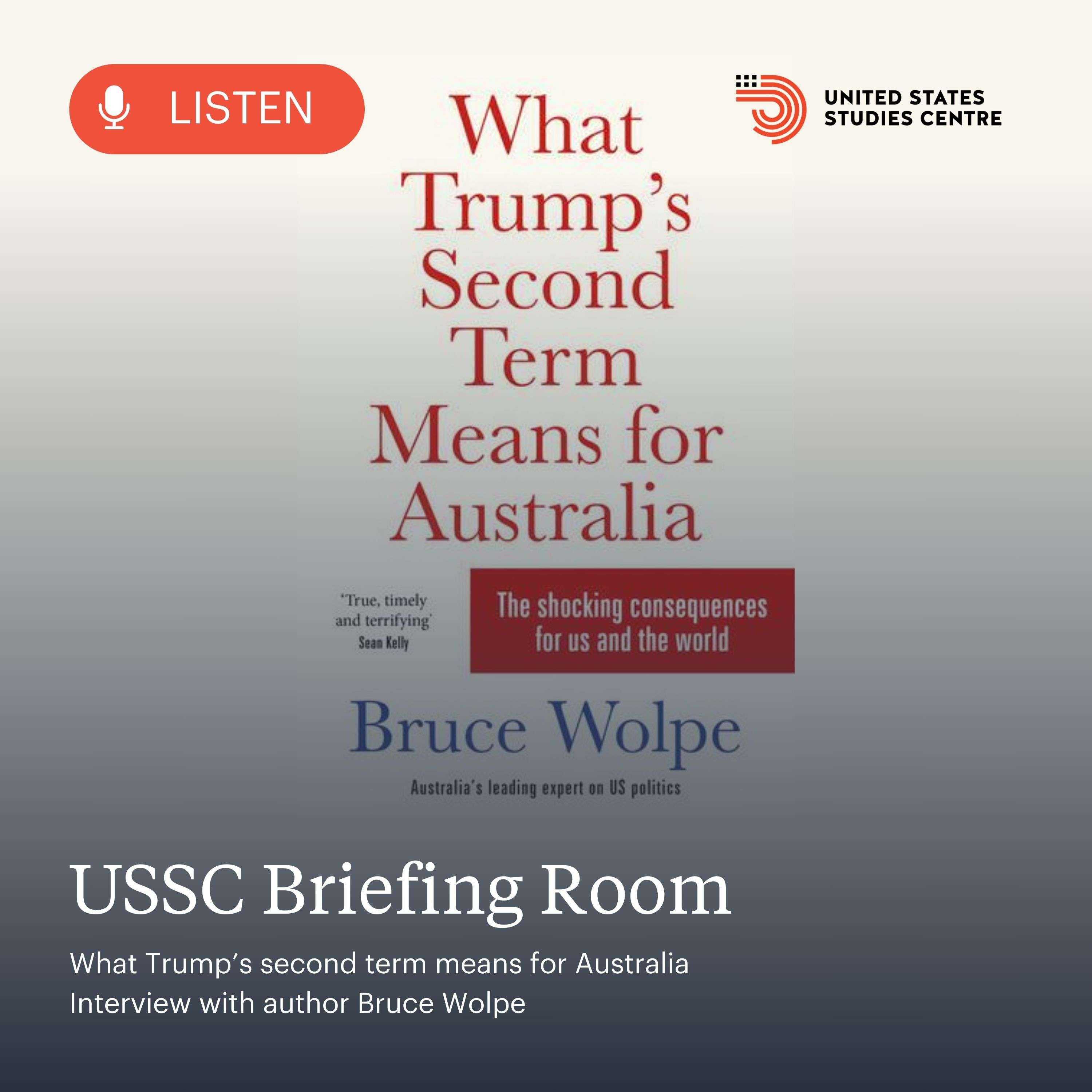 What Trump’s second term means for Australia, interview with Bruce Wolpe