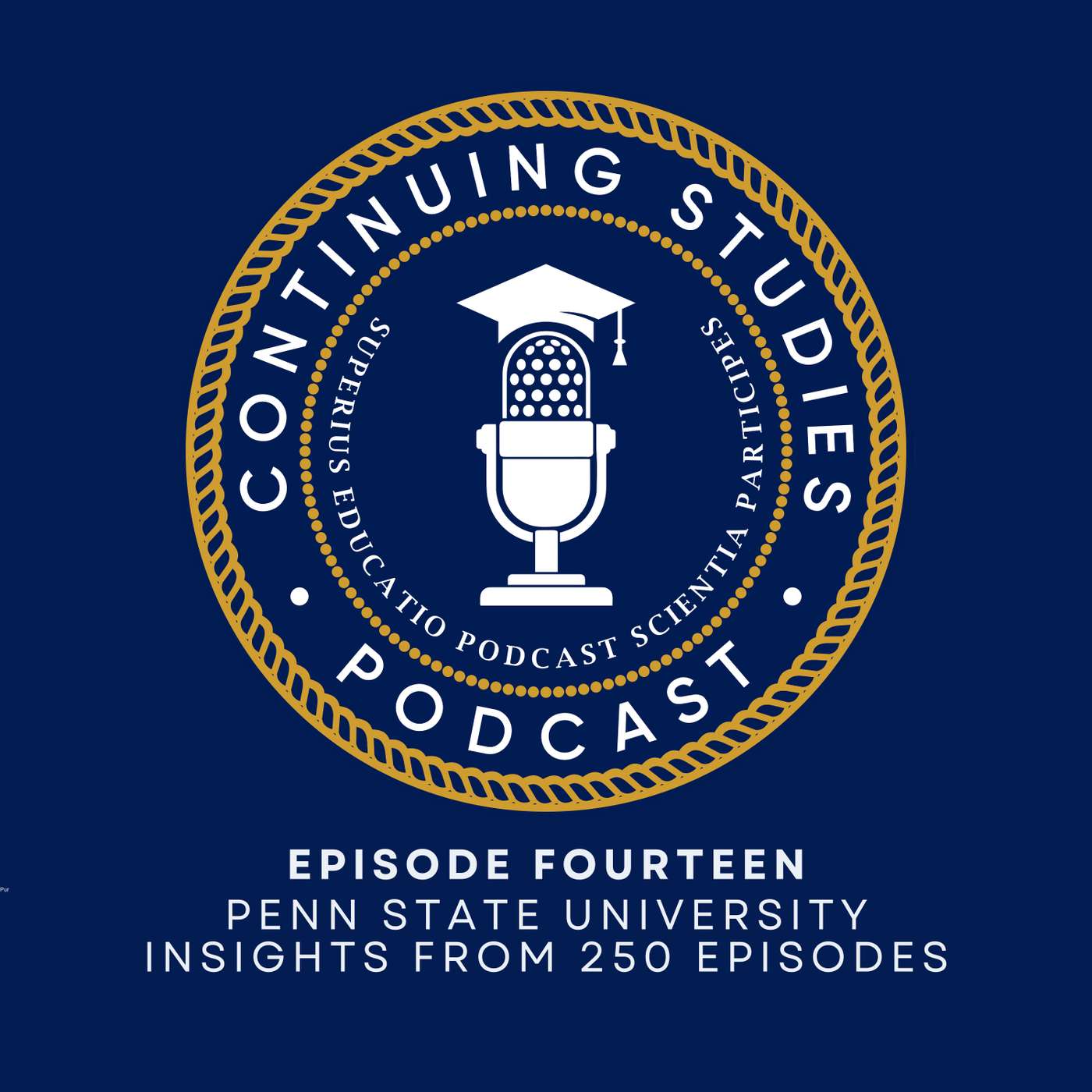 Continuing Studies: for Higher Ed Podcasters