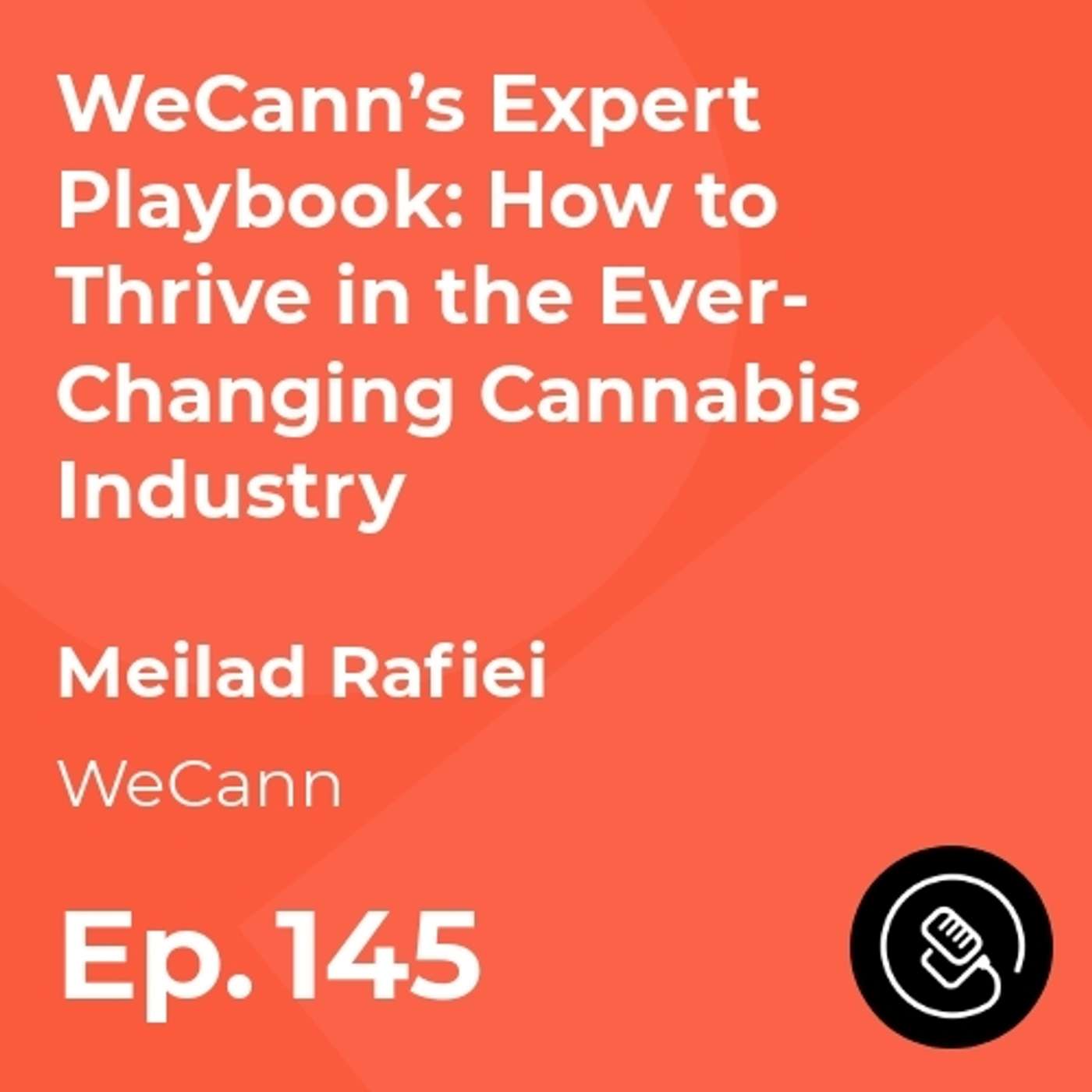 WeCann’s Expert Playbook: How to Thrive in the Ever-Changing Cannabis Industry