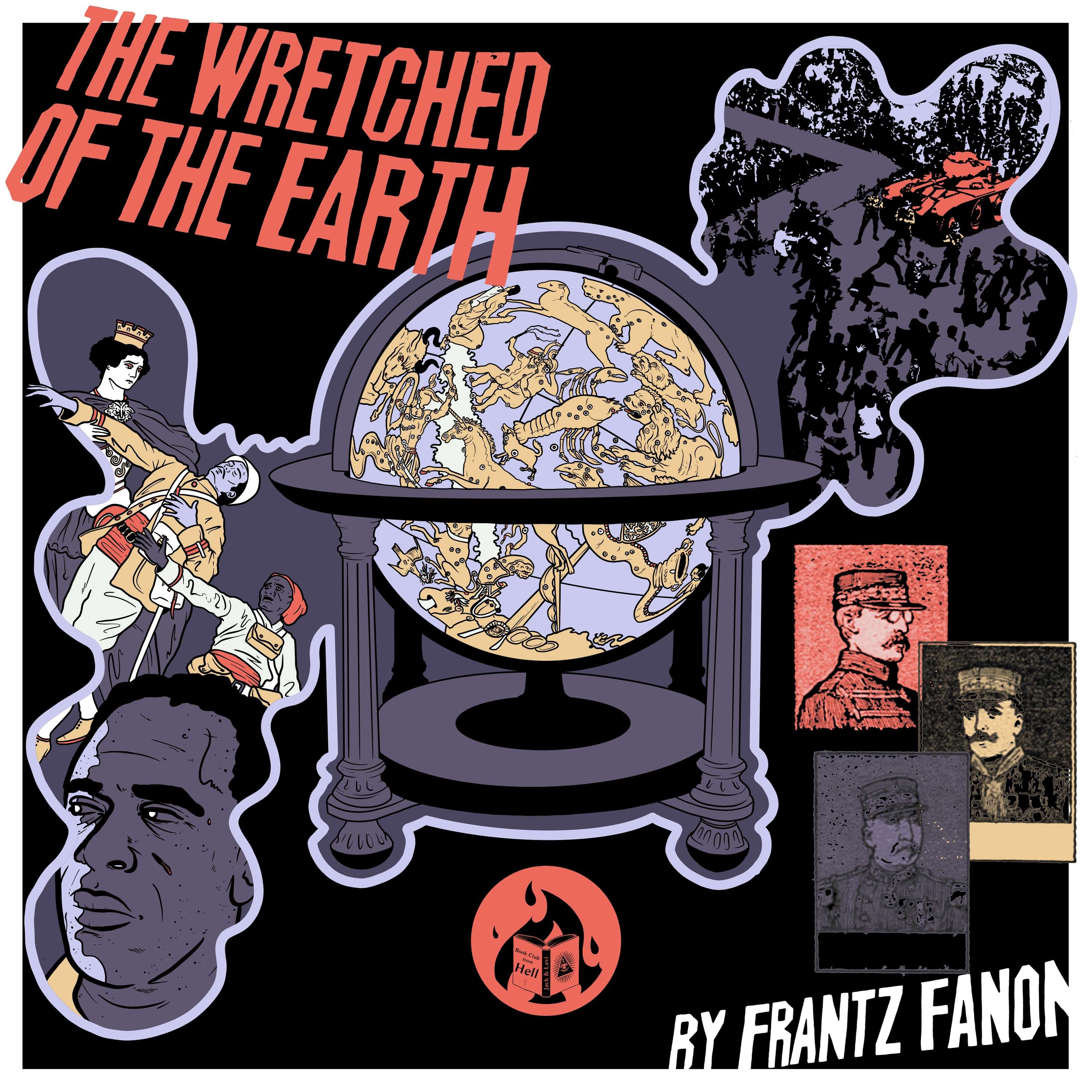 #87 The Wretched of the Earth - Frantz Fanon
