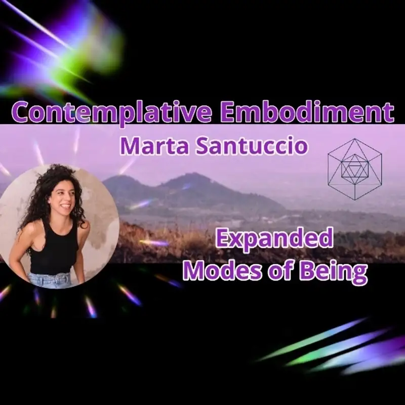 Marta Santuccio PhD - Contemplative Embodiment