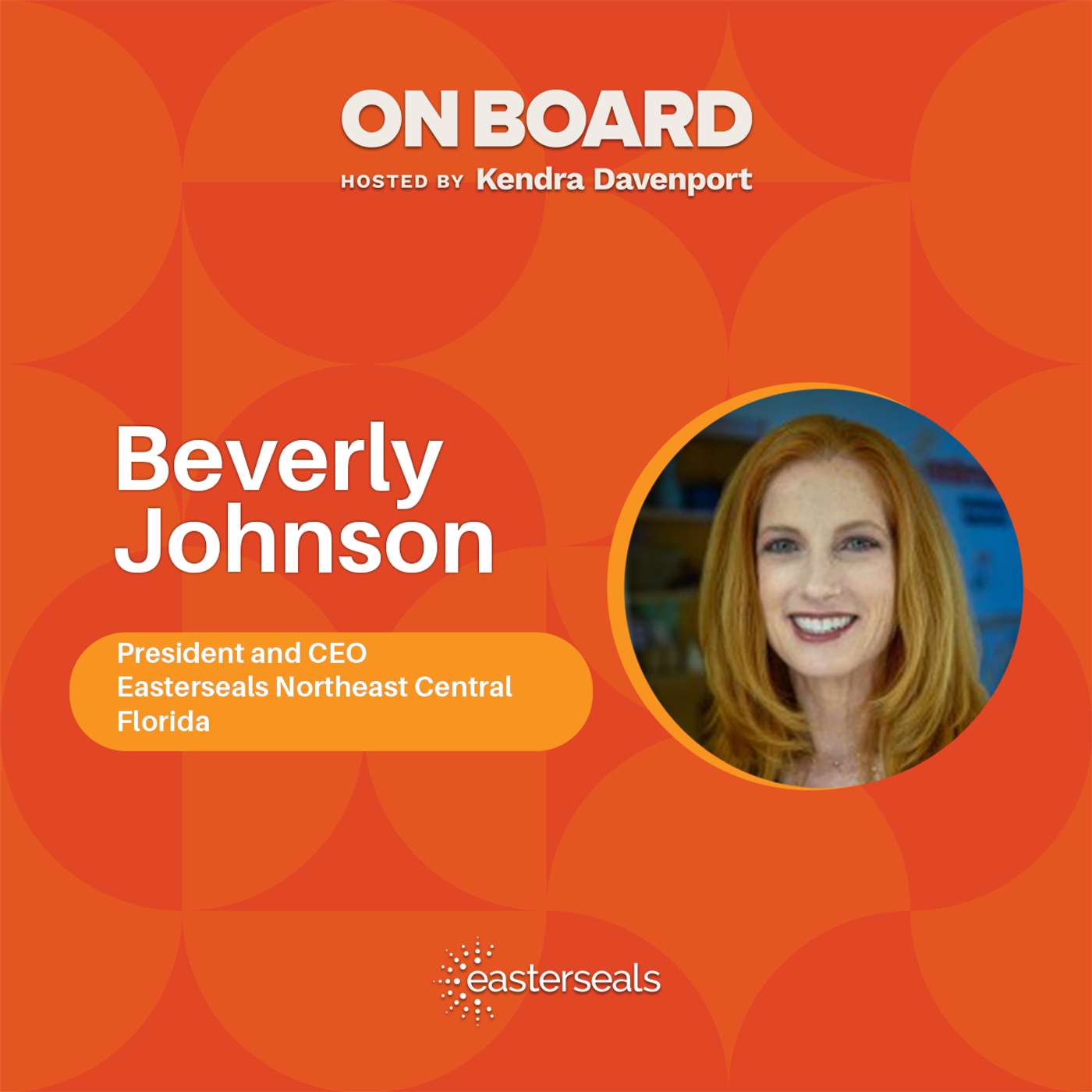 Navigating Disagreements and Risks with Beverly Johnson of Easterseals Northeast Central Florida episode artwork