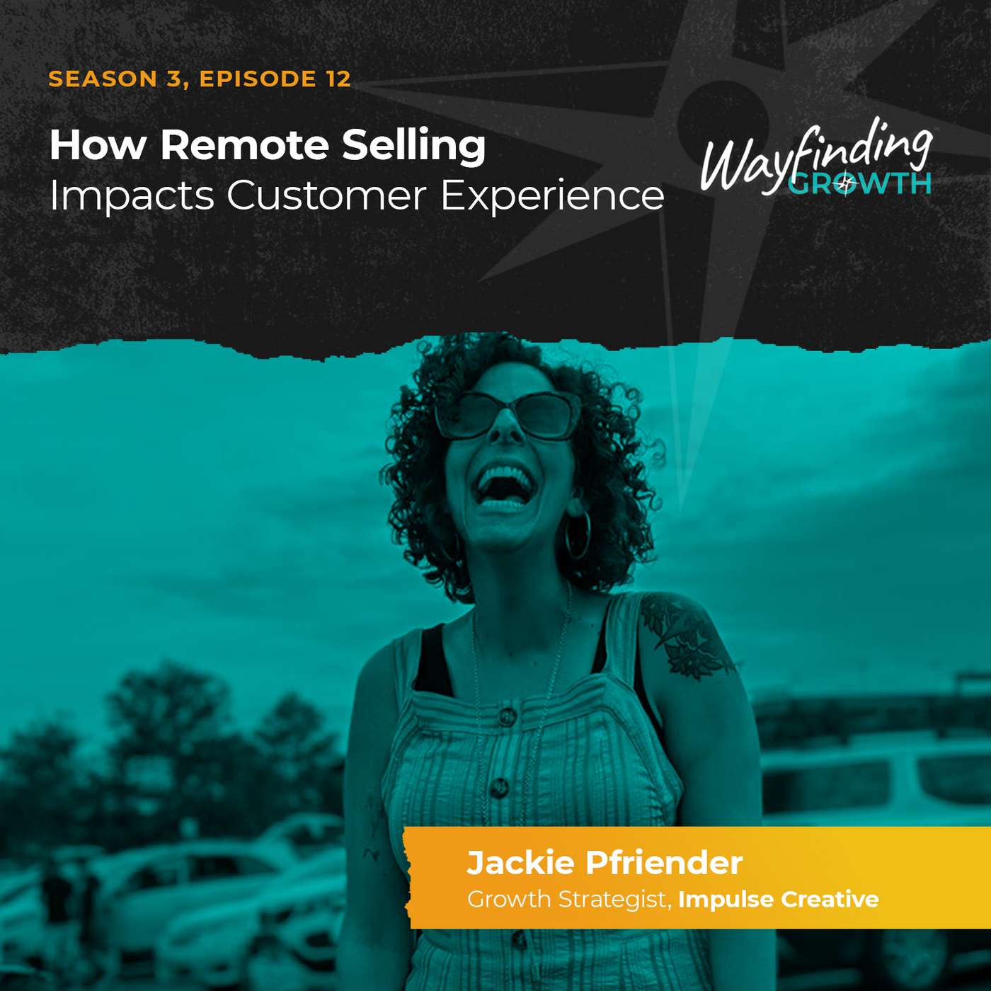 How Remote Selling Impacts Customer Experience with Jackie Pfriender
