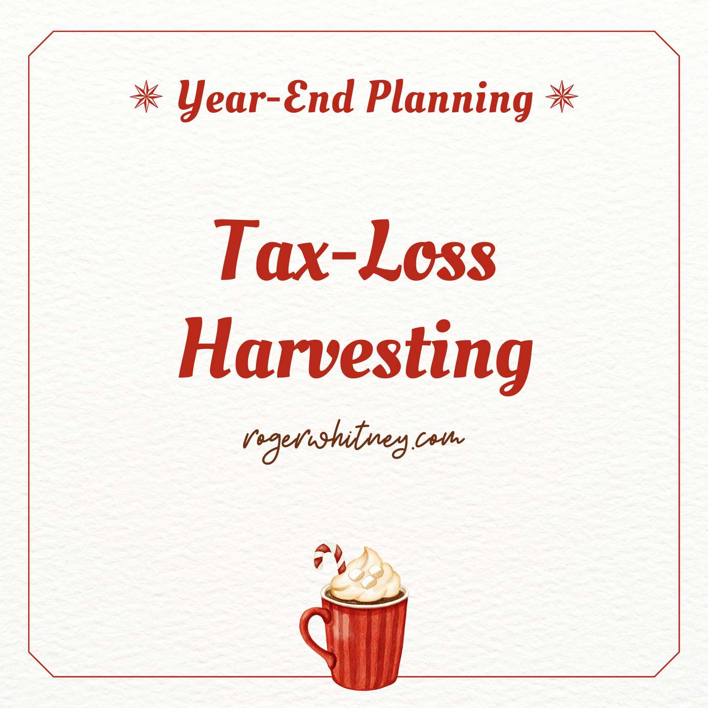 Year-End Planning: Tax-Loss Harvesting