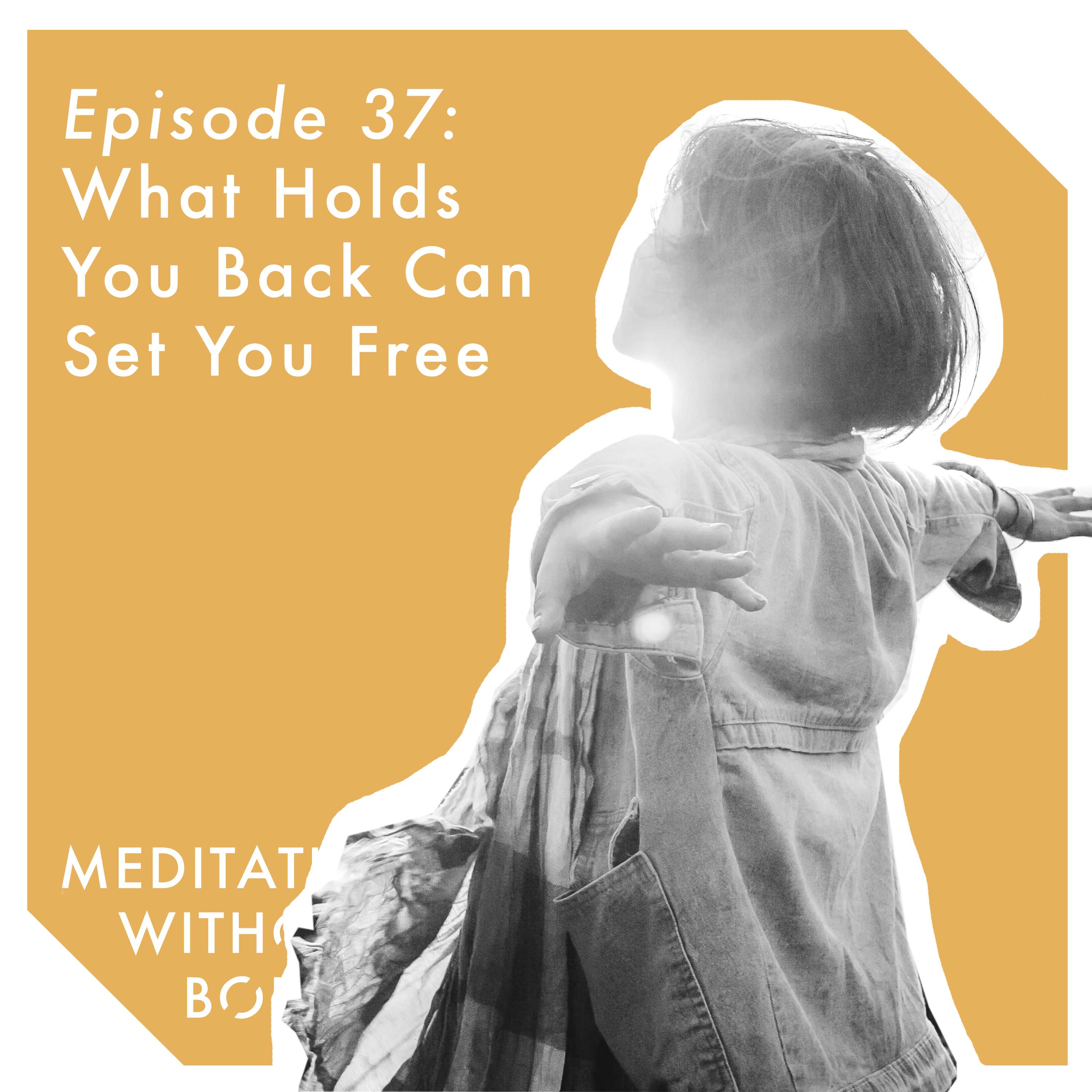 Meditation Without Borders – Being the Change Podcast