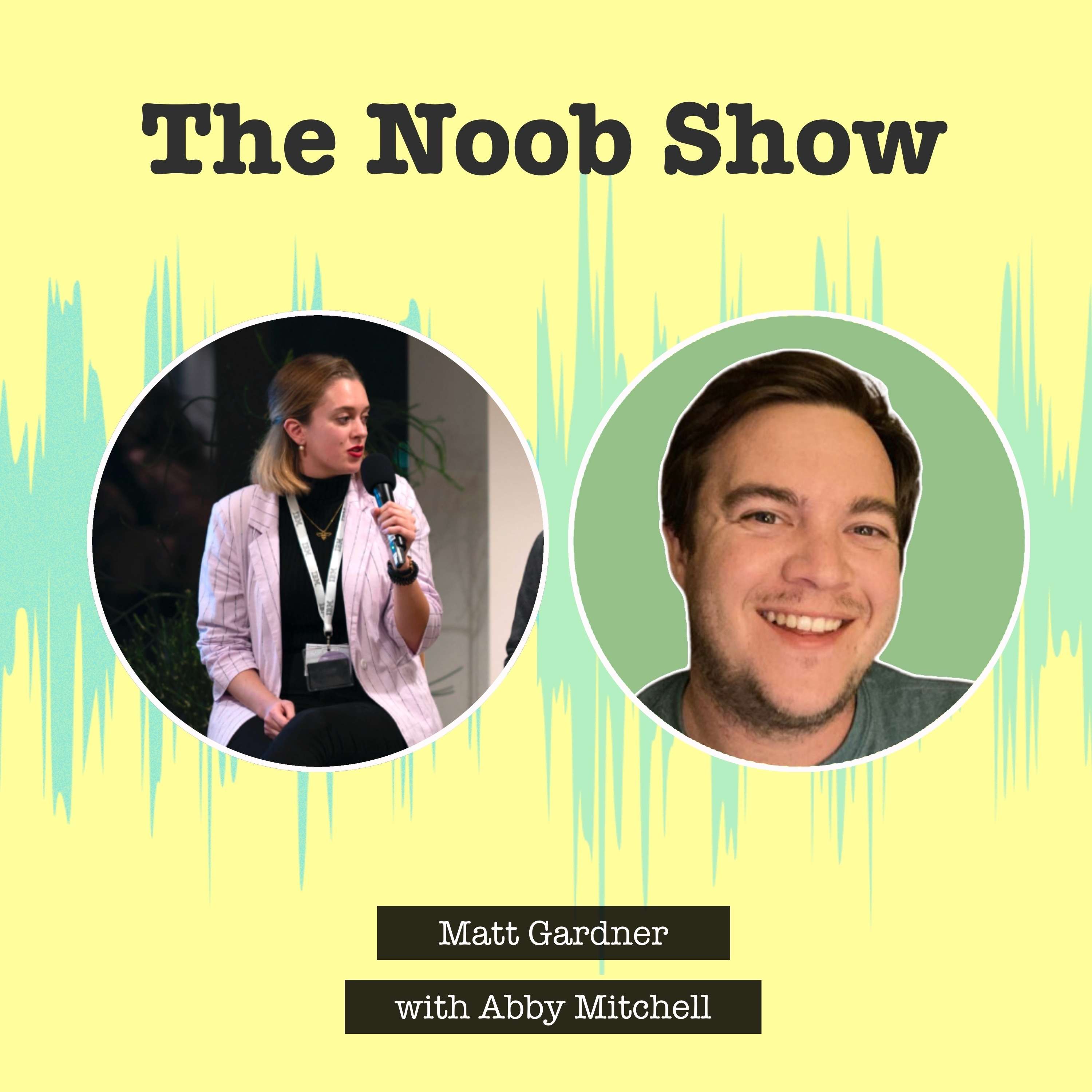 The Noob Show