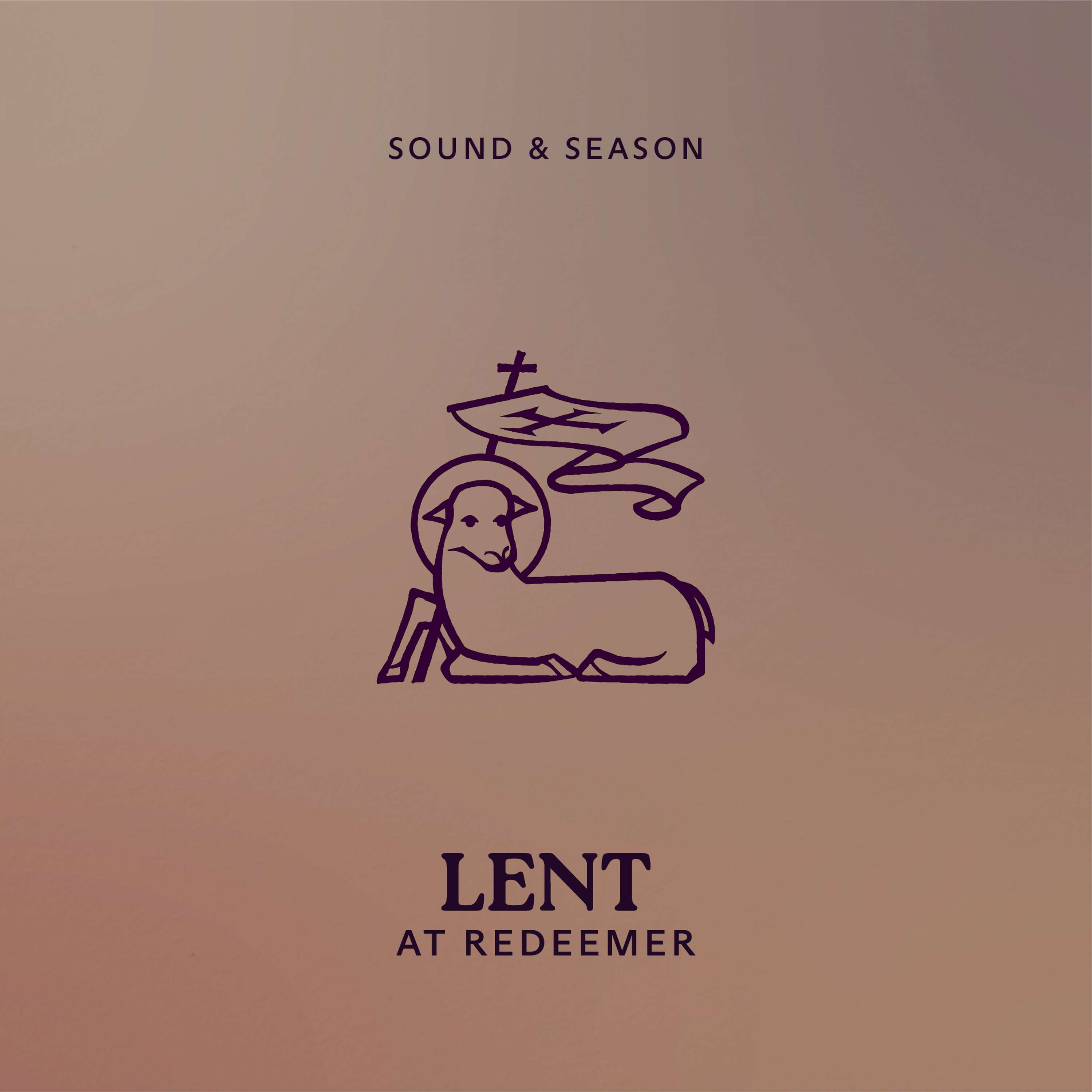 Lent 2025 - The First Sunday