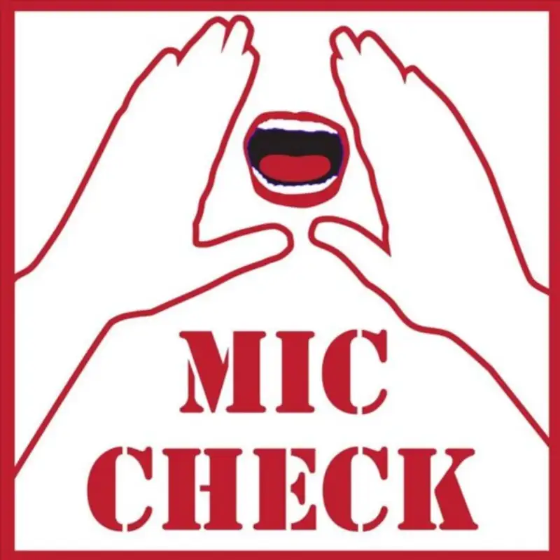 Mic Check