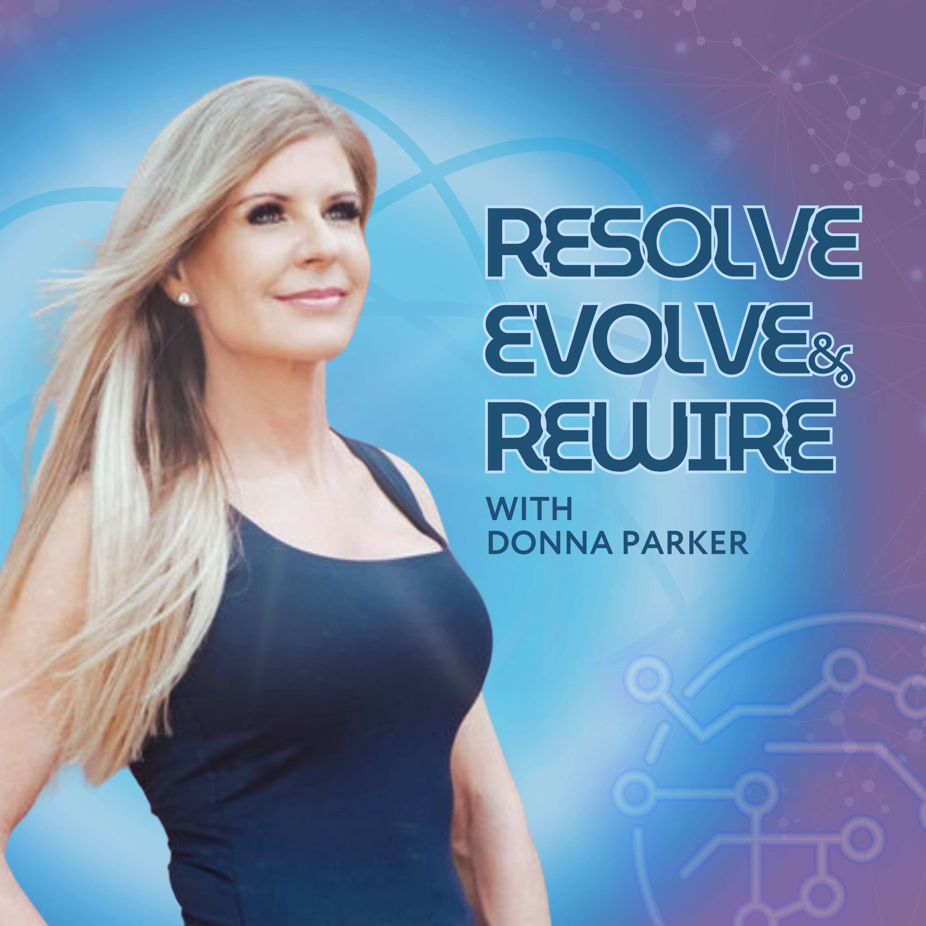From Adversity to Authenticity with Dawna Campbell