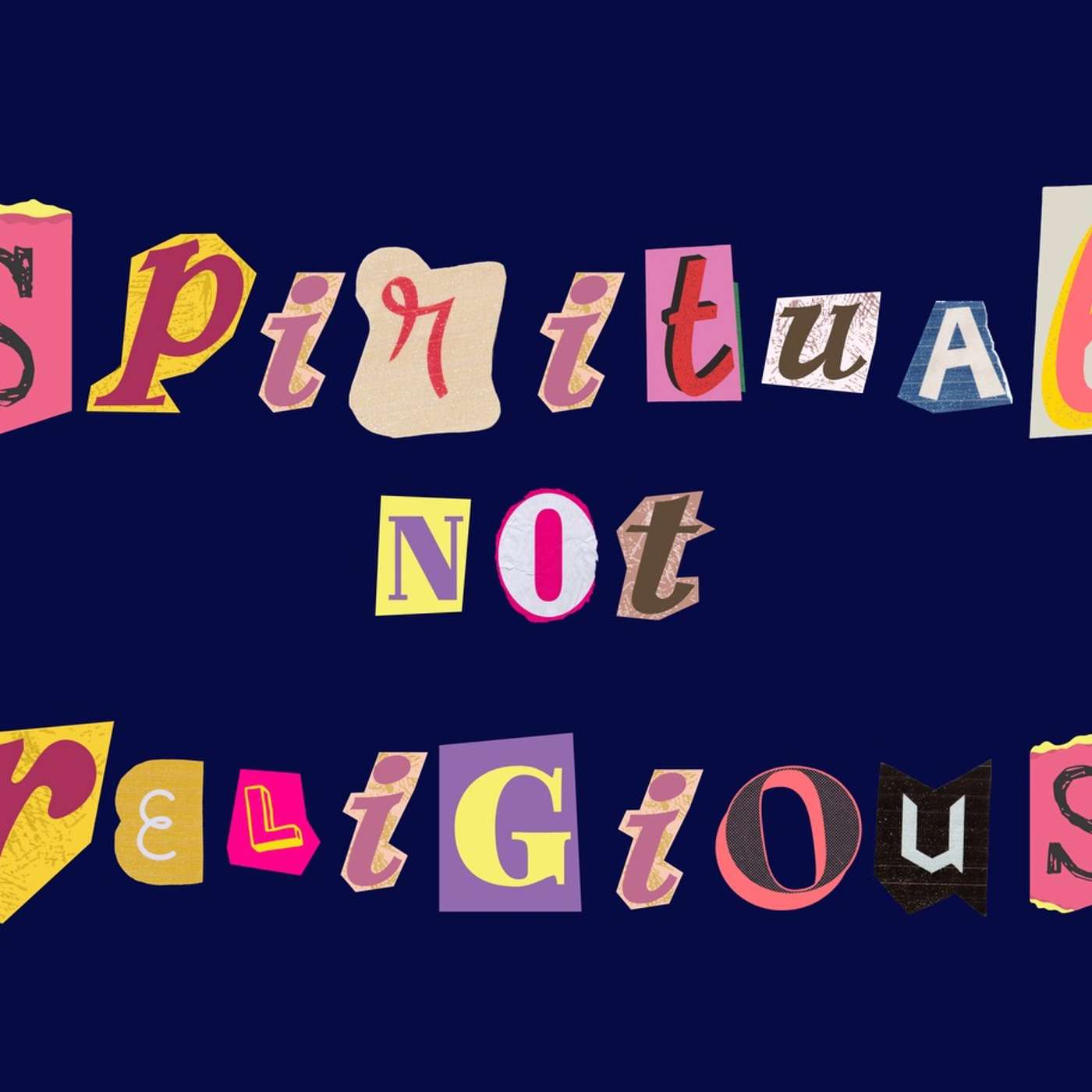 Spiritual, Not Religious