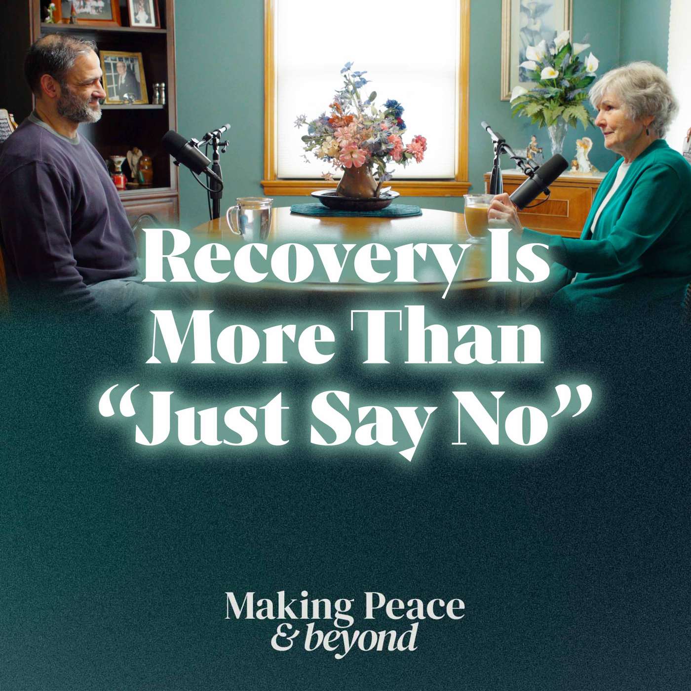 Recovery Is More Than “Just Say No” Recovery Is More Than “Just Say No”