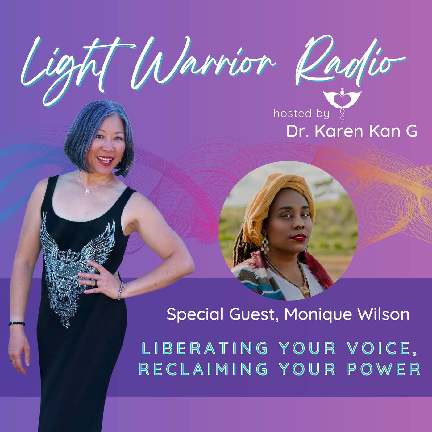 Liberating Your Voice, Reclaiming Your Power with Monique Wilson