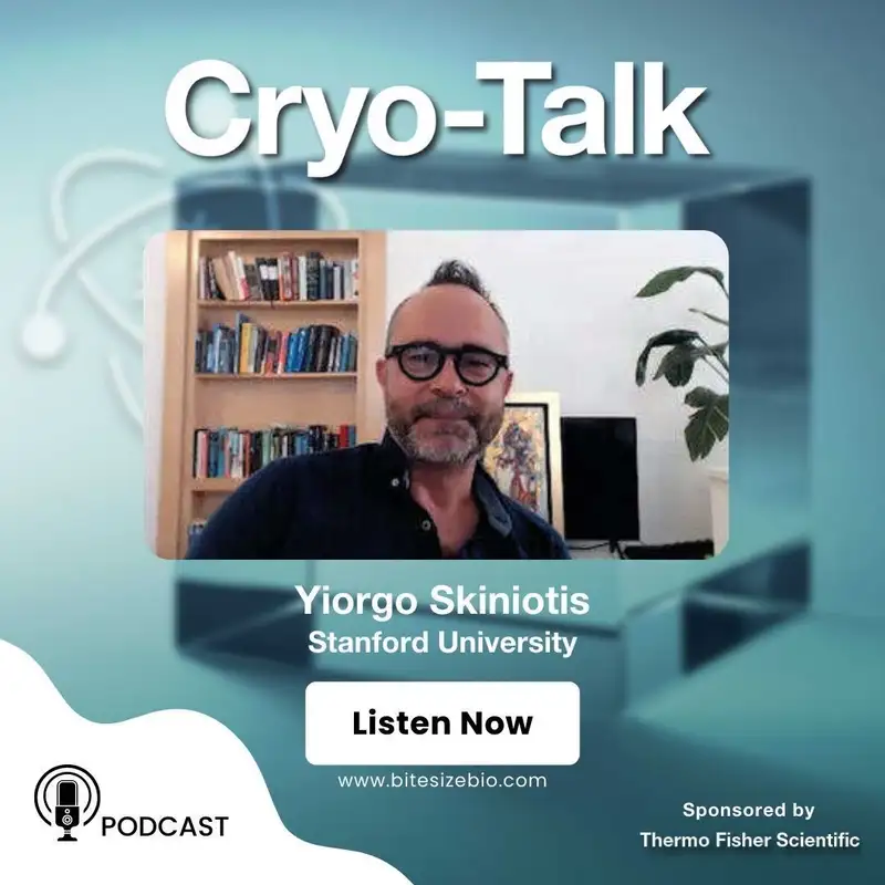 Cryo-Talk interviews Yiorgo Skiniotis (Stanford University)