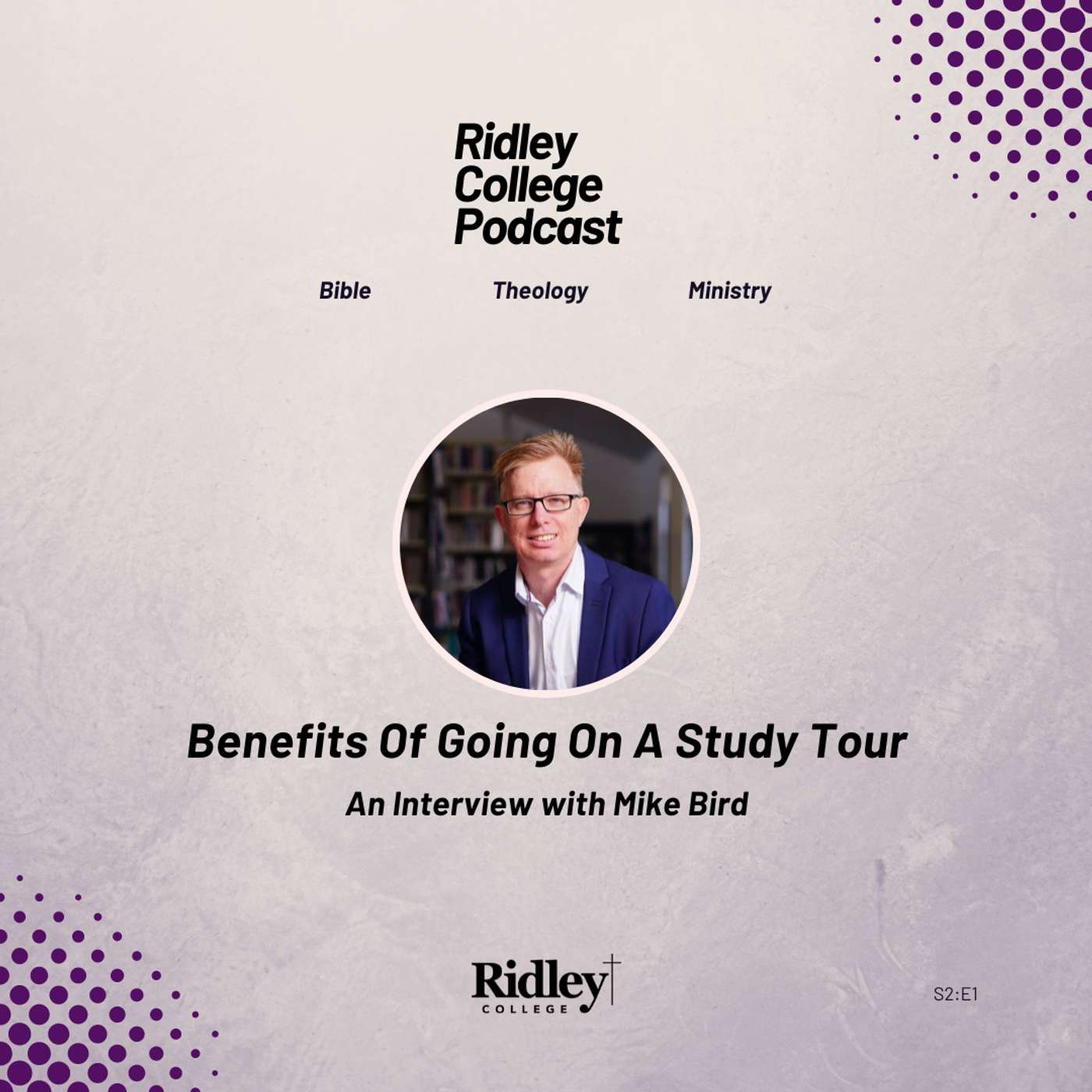 Benefits Of Going On A Study Tour - An Interview with Mike Bird
