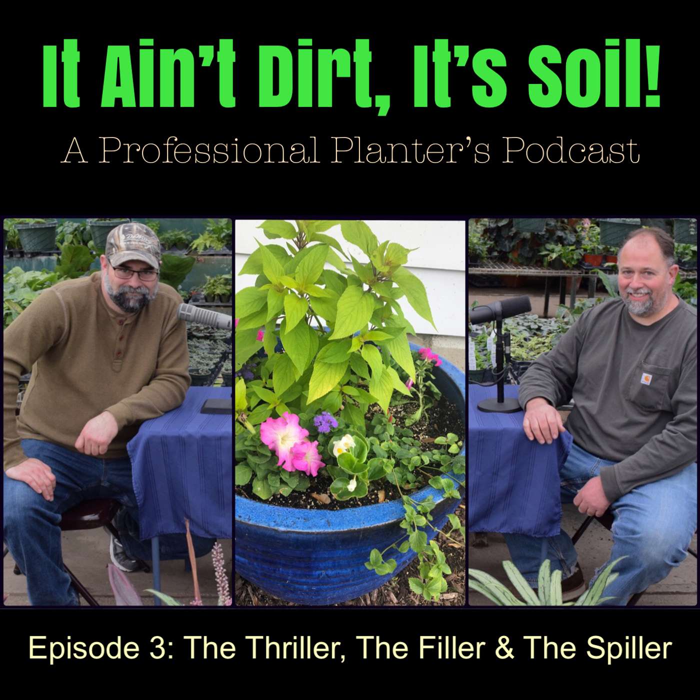 The Thriller, The Filler & The Spiller