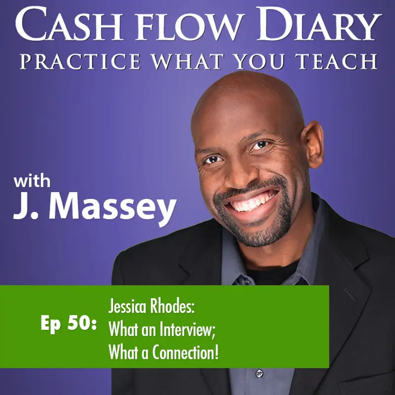 CFD 050 - Jessica Rhodes: What an Interview; What a Connection!