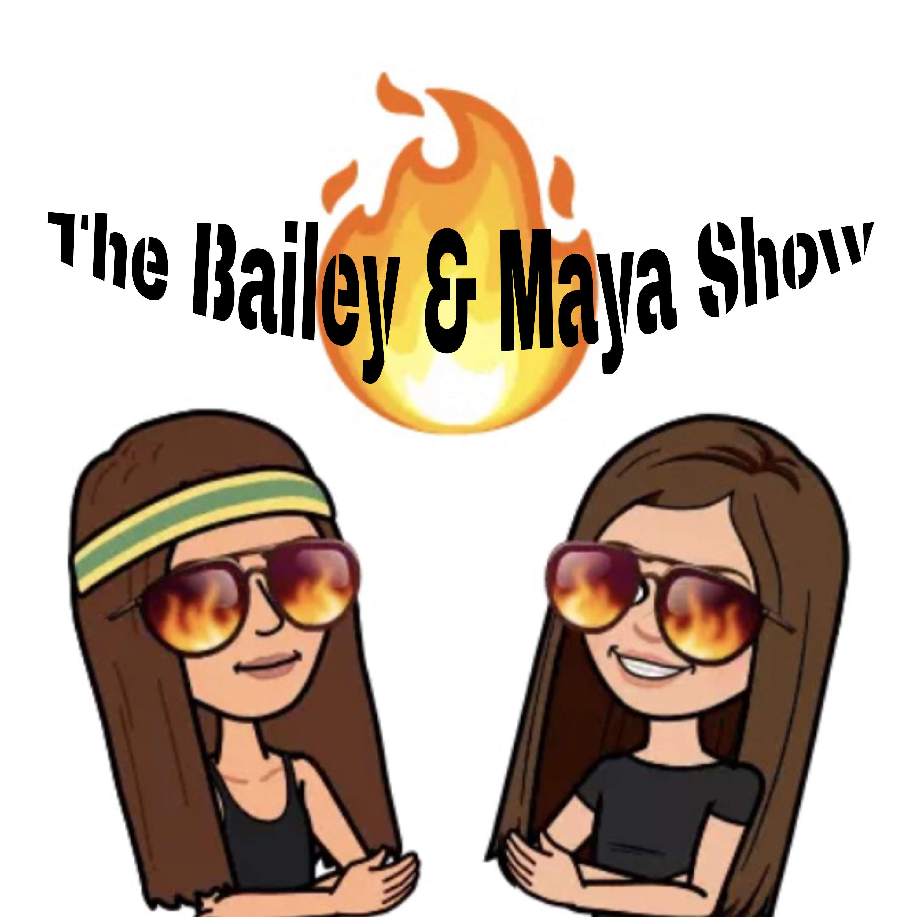 The Bailey and Maya Show