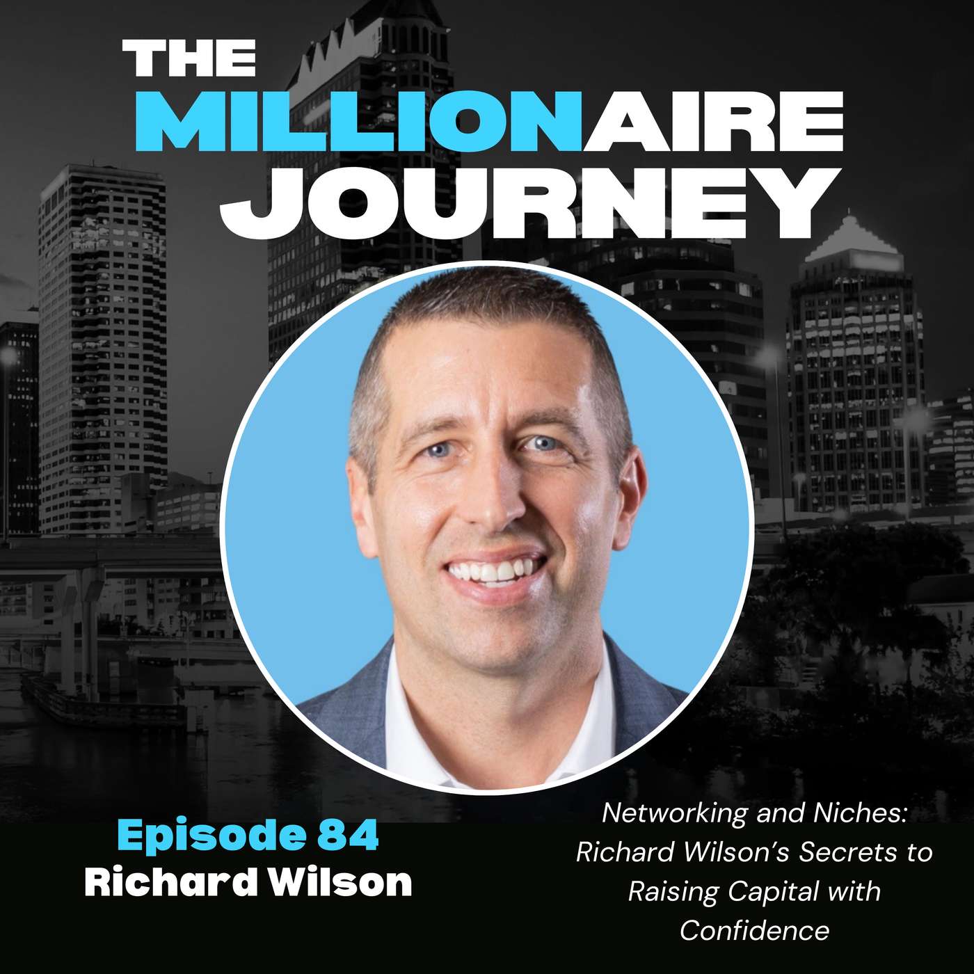 The Millionaire Journey Podcast