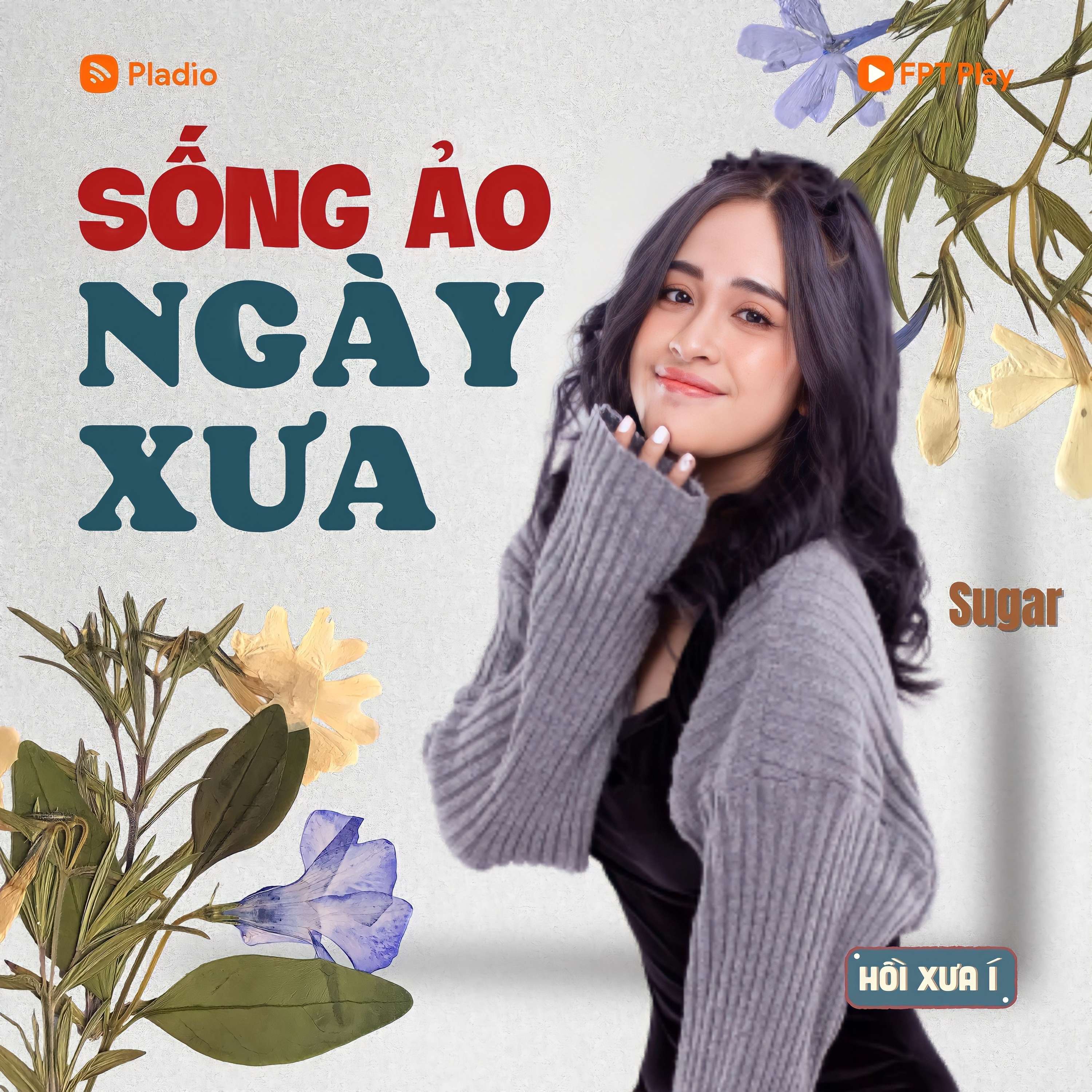 HỒI XƯA Í