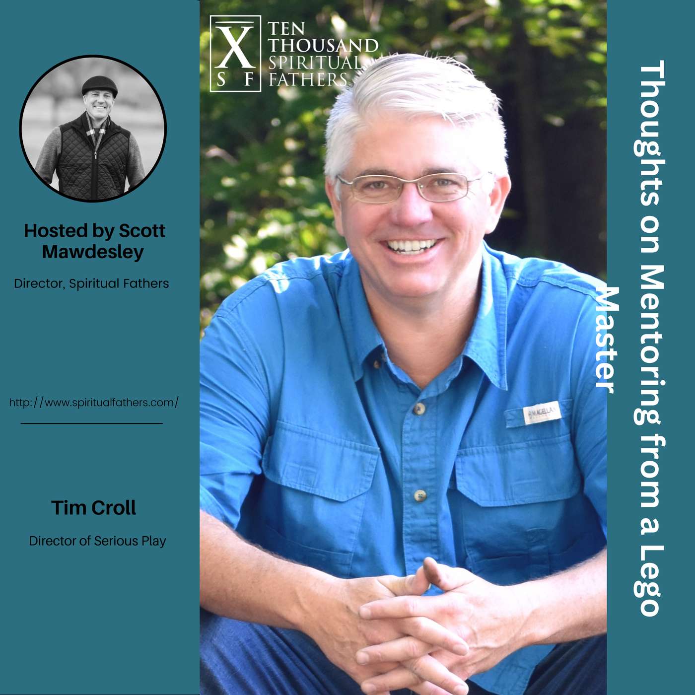 Tim Croll - Thoughts on Mentoring from a Lego Master, Ep #11