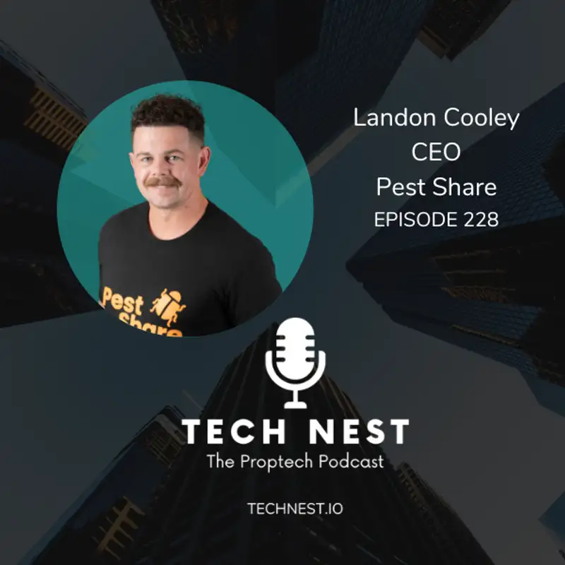 The Impact of Pest Control in Property Management and Tenant Experience with Landon Cooley, Co-founder and CEO of Pest Share