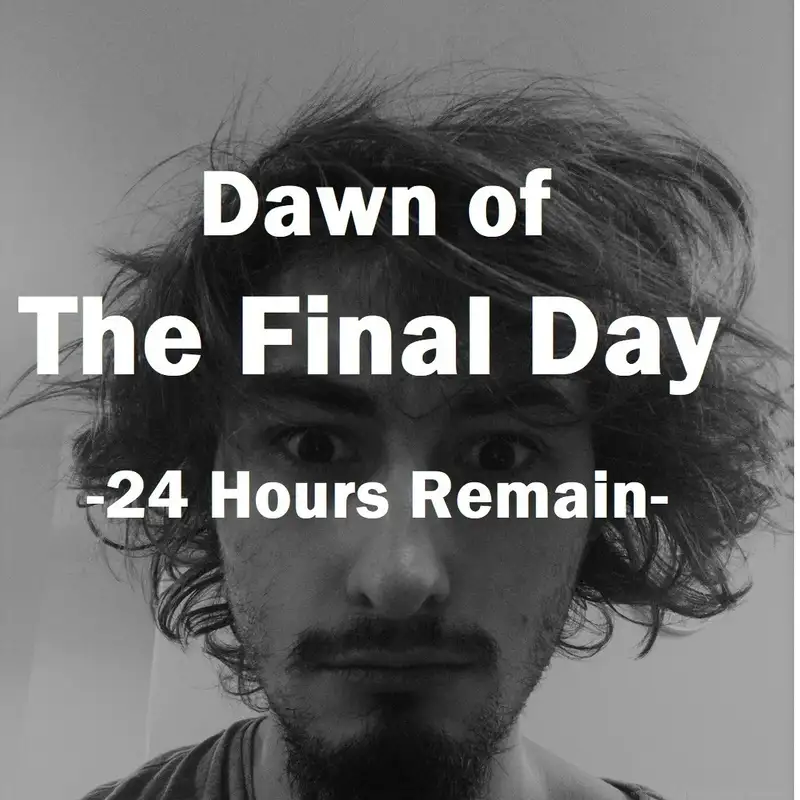 22: The End is Nigh