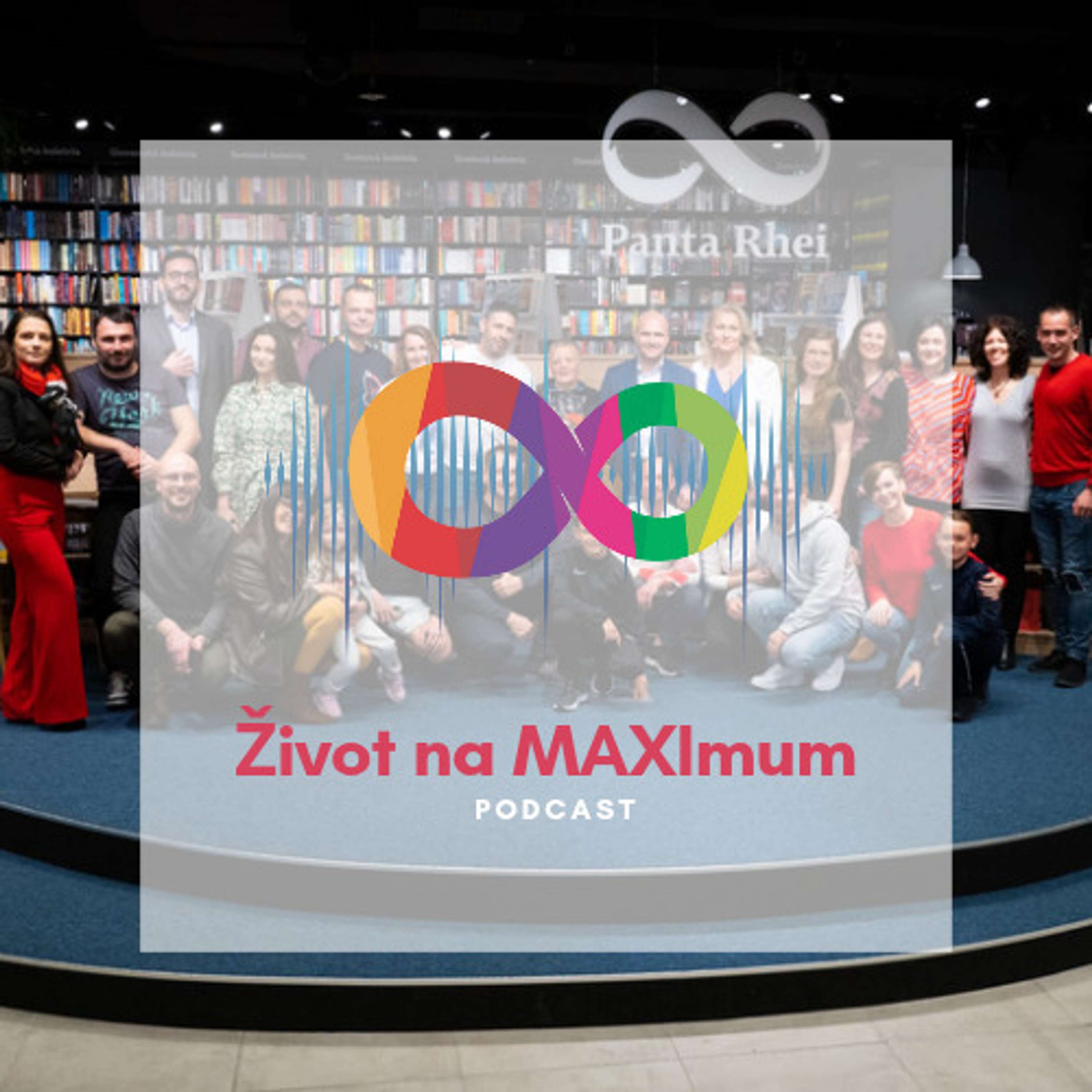 Život na MAXIMUM