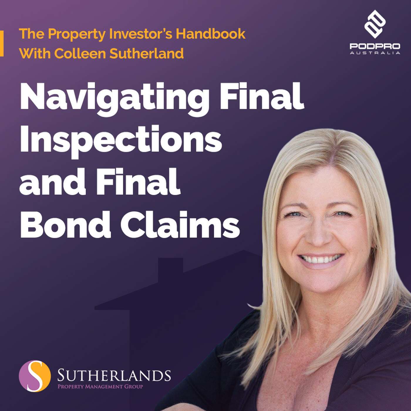 The Property Investors Handbook With Colleen Sutherland