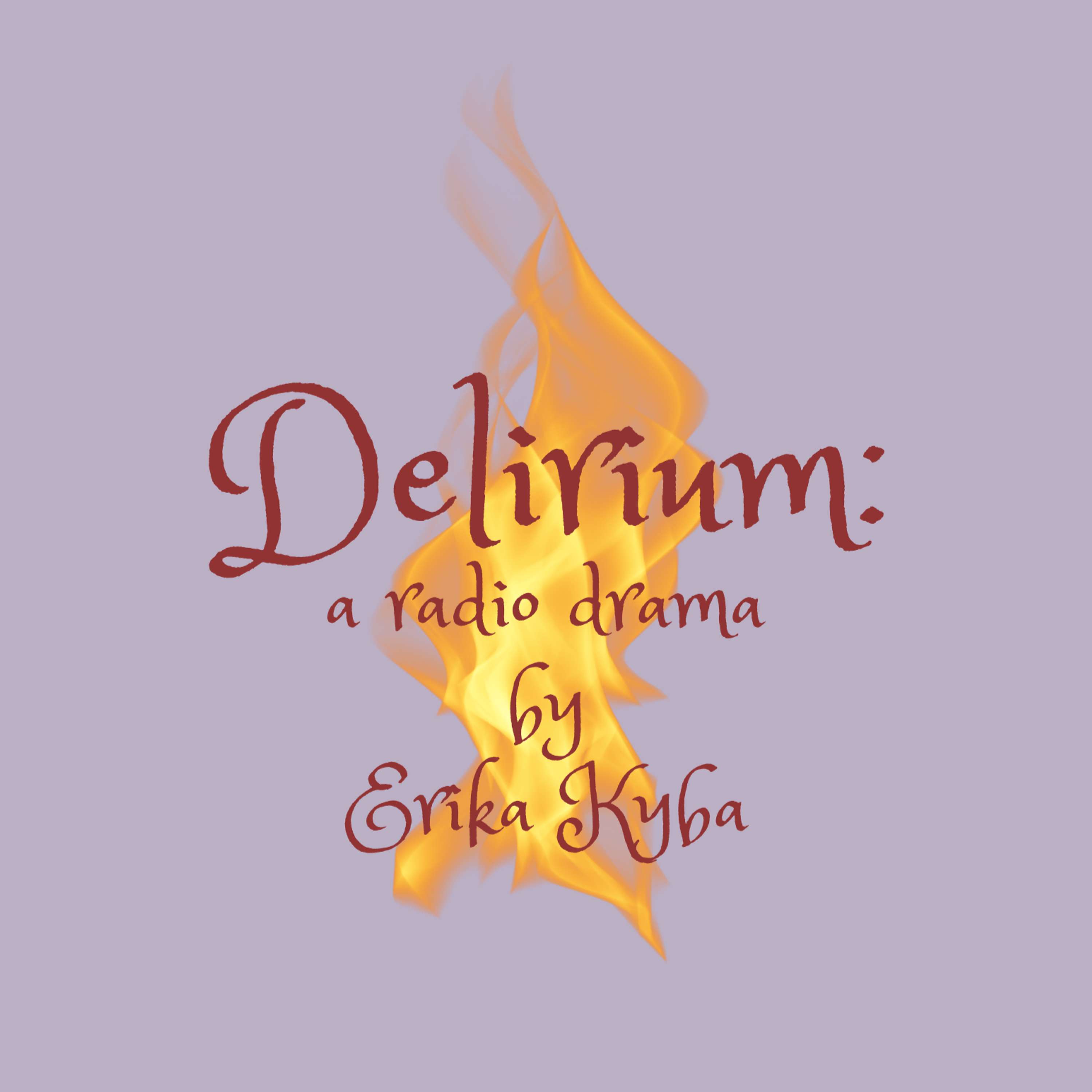 Delirium: Episode 1 - podcast episode cover