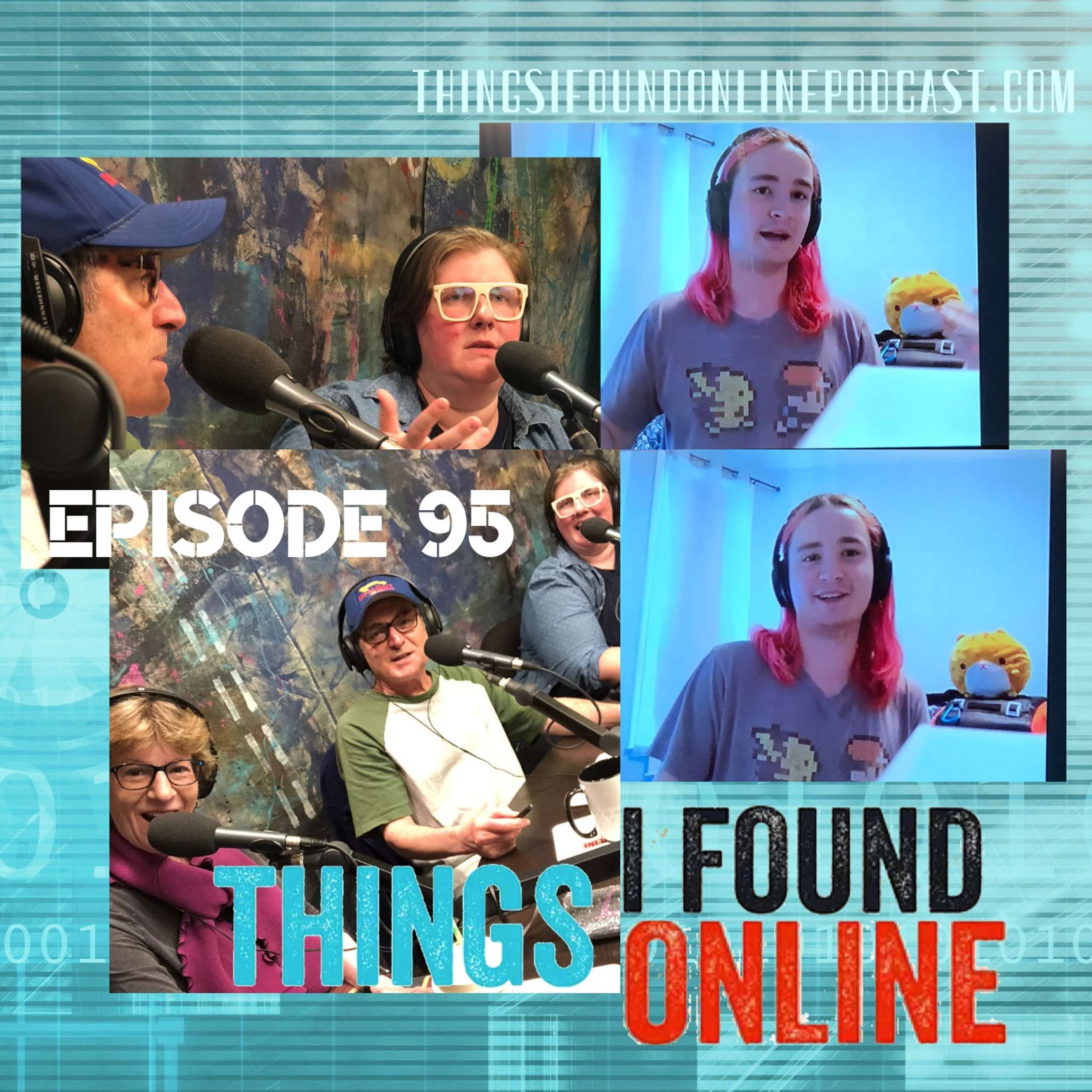 Things I Found Online Podcast
