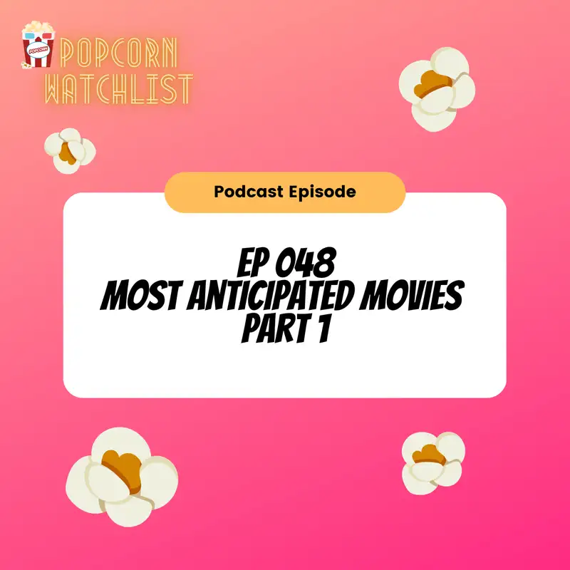 Most Anticipated Movies of 2023