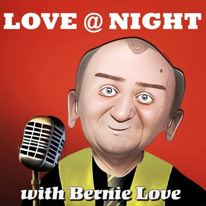 "LOVE @ NIGHT" Sketch Comedy Podcast