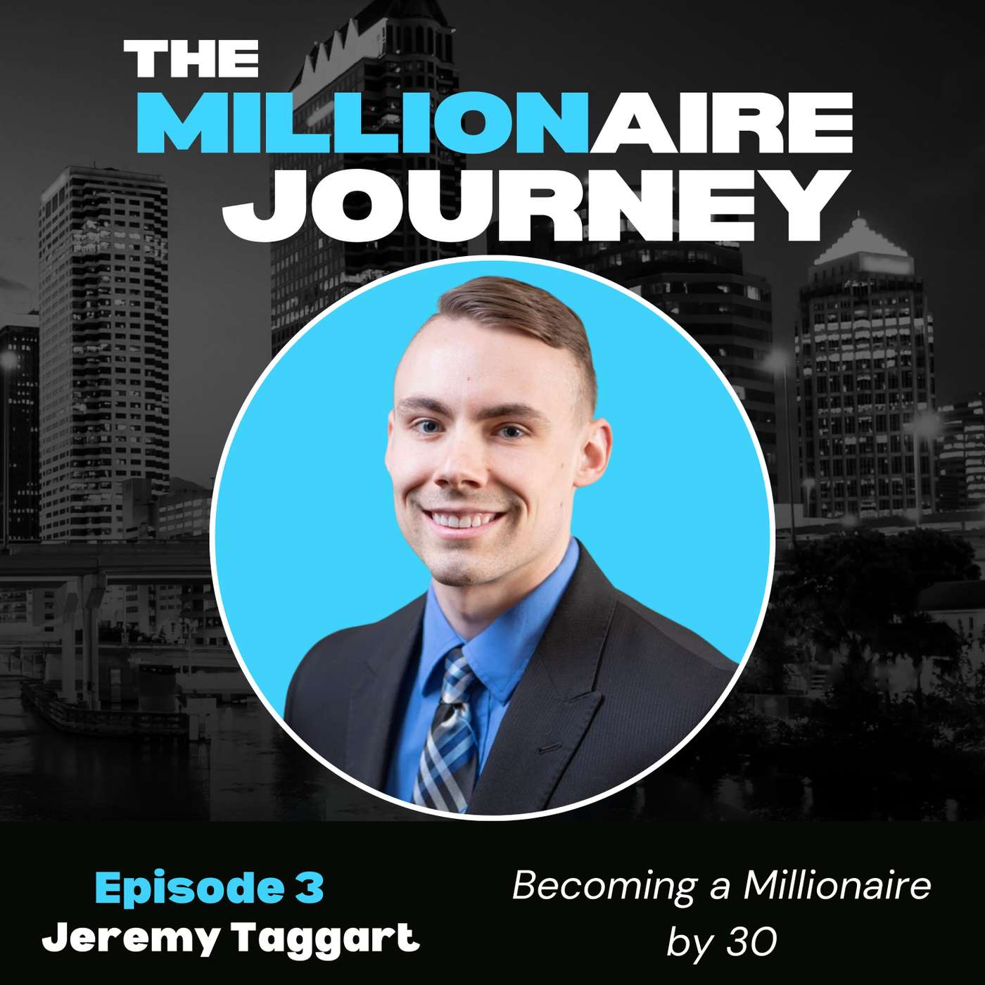 The Millionaire Journey Podcast
