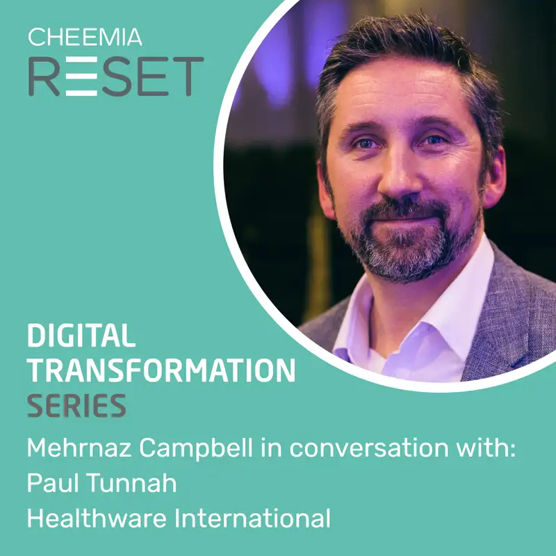 Mehrnaz Campbell in conversation with Dr Paul Tunnah, Managing Director, Healthware International